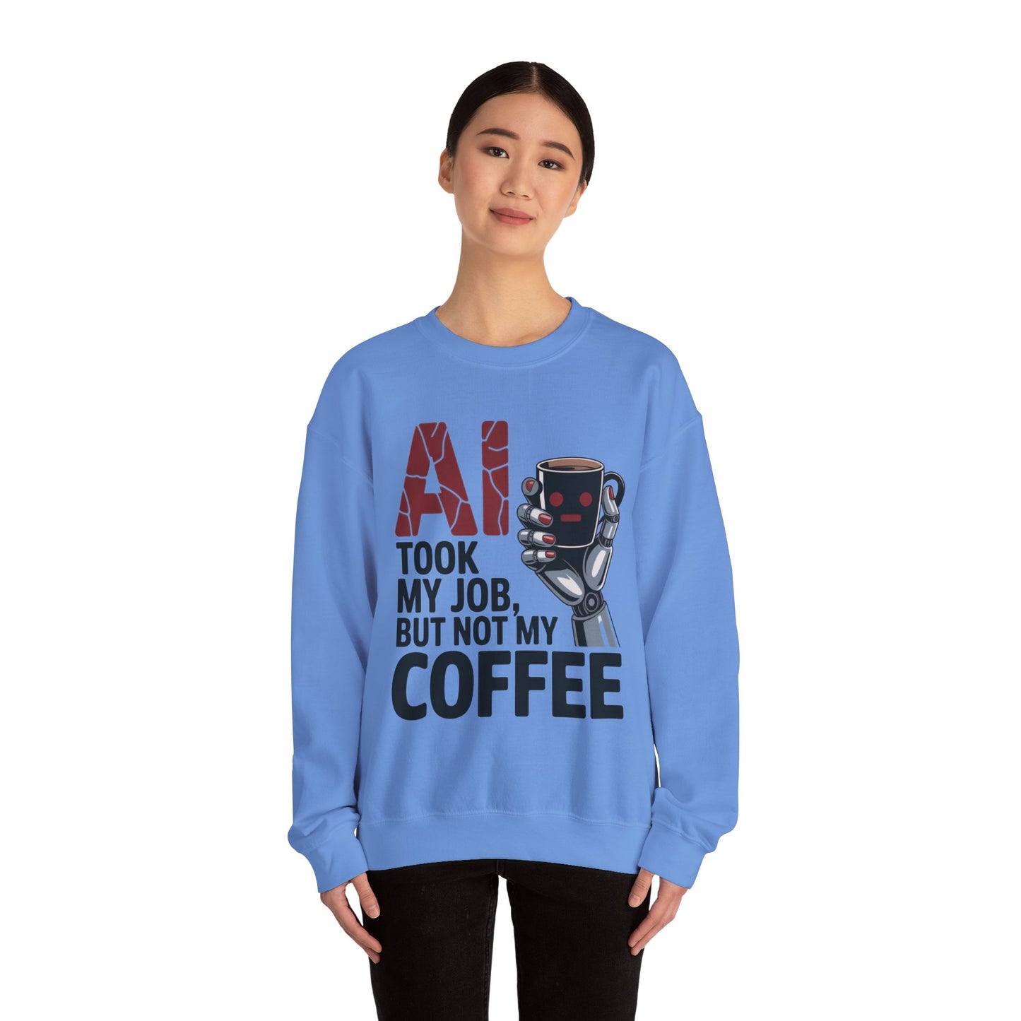 AI Coffee Sweatshirt, Funny Robot Humor Pullover, Geek Sarcastic Job Joke Top, Women's Heavy Blend™ Crewneck Sweatshirt