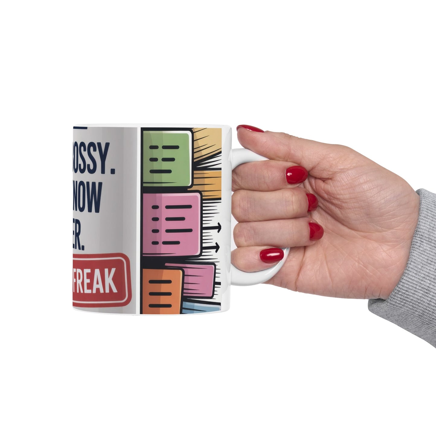 Funny Control Freak Mug, Im Not Bossy I Just Know Better, Organized Chaos Coffee Cup, Boss Lady Gift, Perfect Gift for Bossy Friends