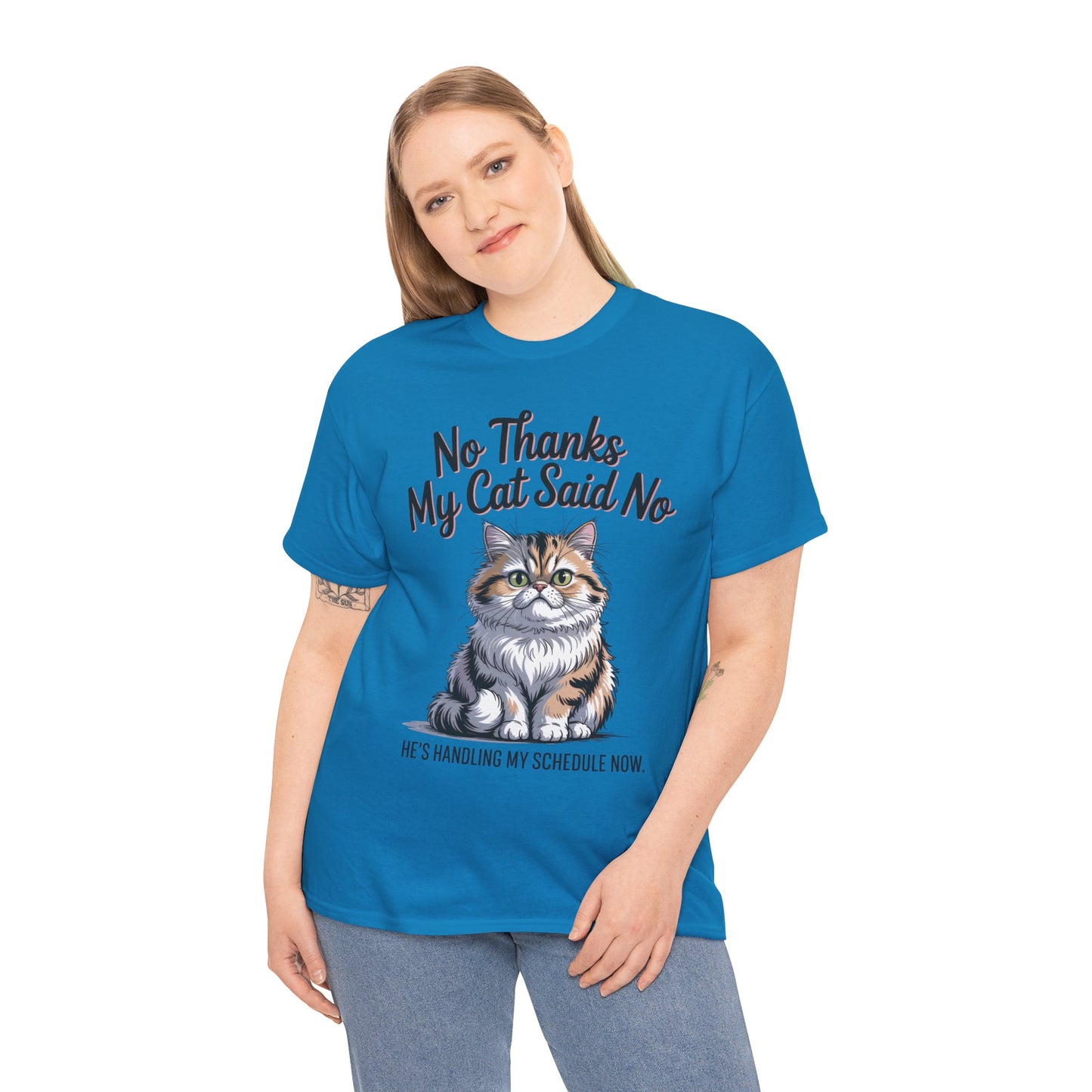 Funny Cat Quote Tee, Womens Heavy Cotton T-Shirt, Pet Lover Gift, Cute Cat Apparel, Cat Mom Tee, Quirky Animal Shirt, Humor
