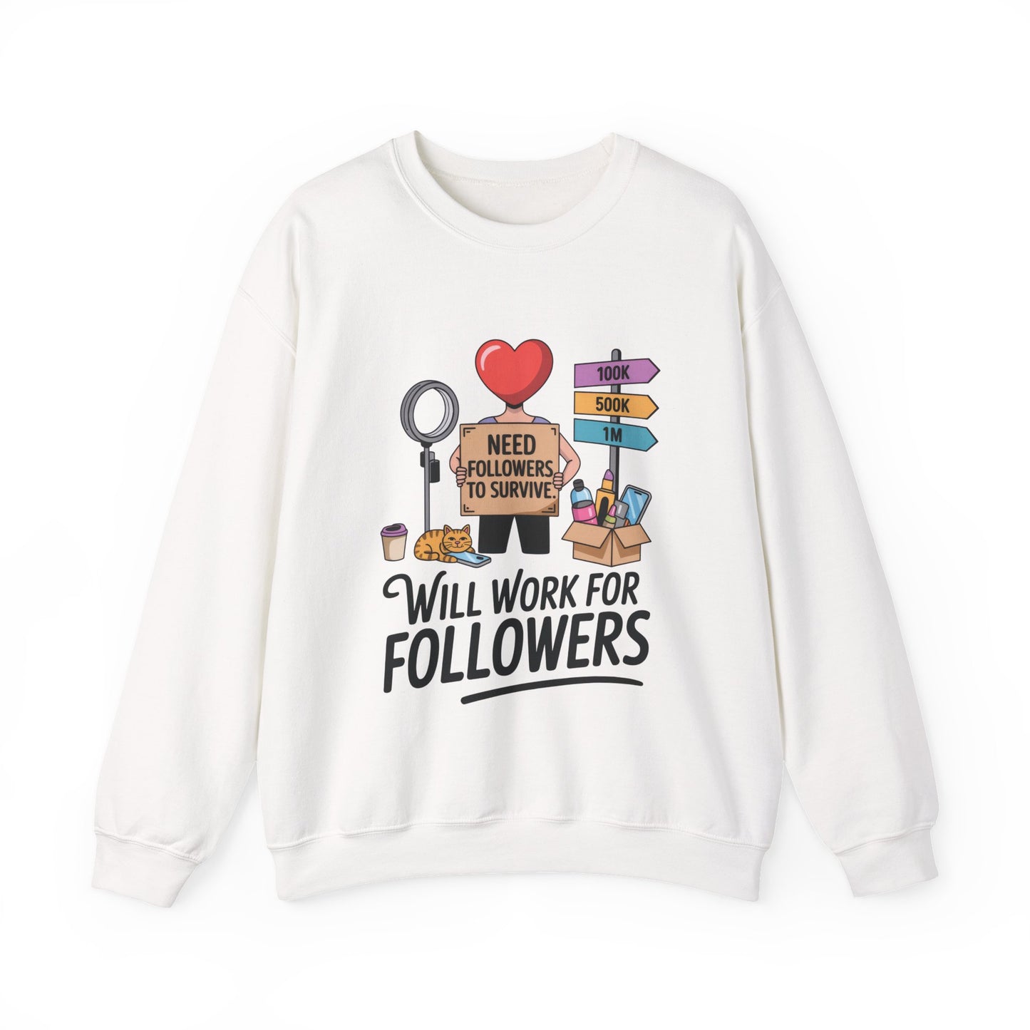 Funny Influencer Womens Sweatshirt, Social Media Sweatshirt, Humor Gifts, Crewneck for Influencers, Casual Wear, Womens Cozy Meme Top