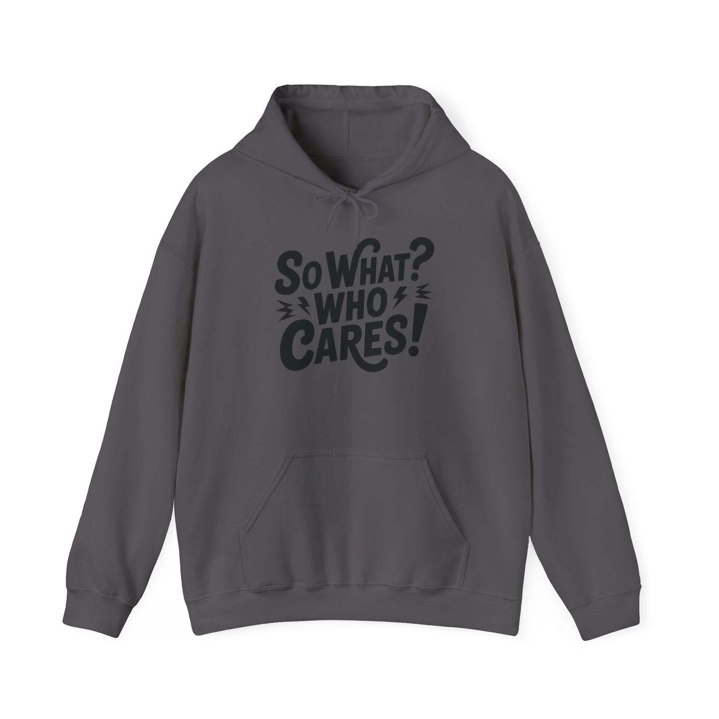 So What? Who Cares! Funny Mens Hoodie, Bold Statement Design, Lightning Graphic Pullover, Rebellious Urban Humor, Funny Streetwear