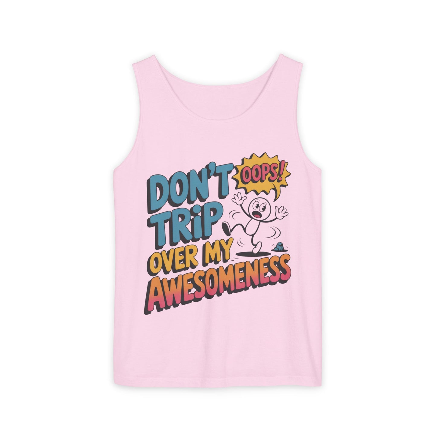 Funny Graphic Tank Top, Don't Trip Over My Awesomeness Tank, Womens Cotton Tank for Casual Wear, Gift for Friends, Birthday Gift, Humor Tee