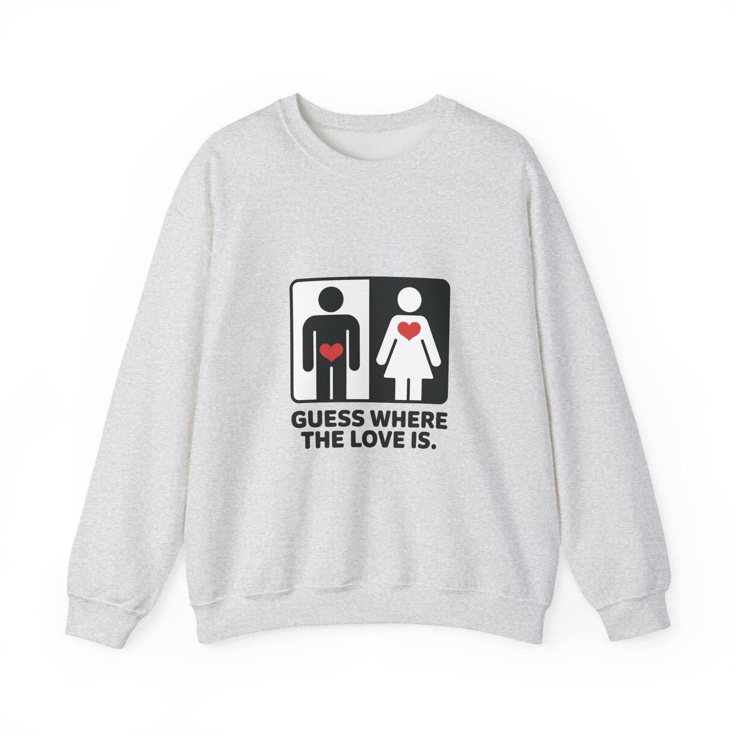 GuesWhere the Love Is Sweatshirt, Couples Gift, Valentines Day Apparel, Matching Sweatshirt, Relationship Sweatshirt, Love Joke Graphic