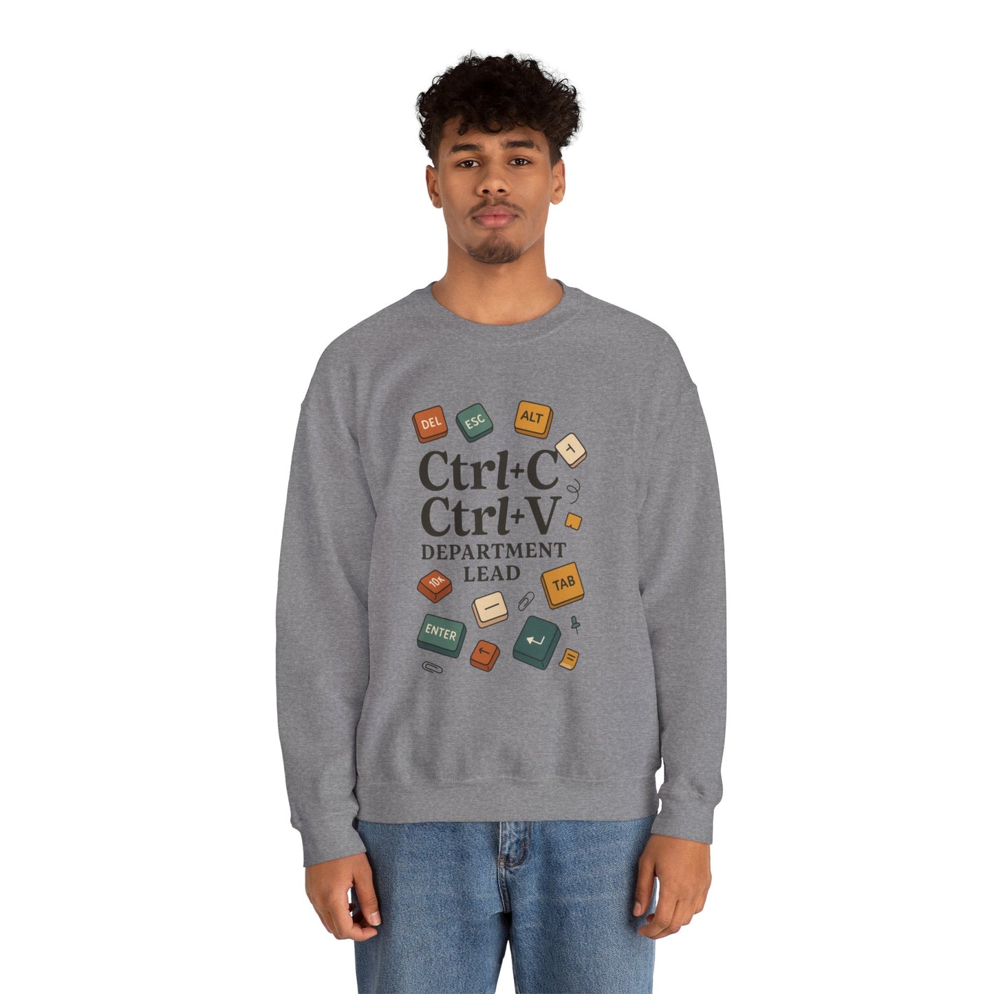 Funny Ctrl+C Ctrl+V Department Lead Sweatshirt, Unisex Crewneck, Gift for Tech Lovers, Office Humor, Cozy Casual Wear, Gift for a Coworker