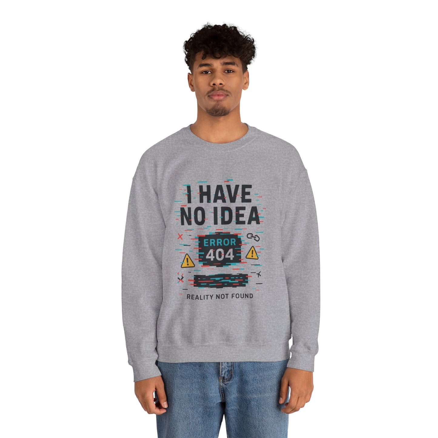 Error 404 Humor Crewneck Sweatshirt, Comfy Unisex Oversized Sweater, Fun Casual Wear, Tech Lover Gift, Everyday Loungewear