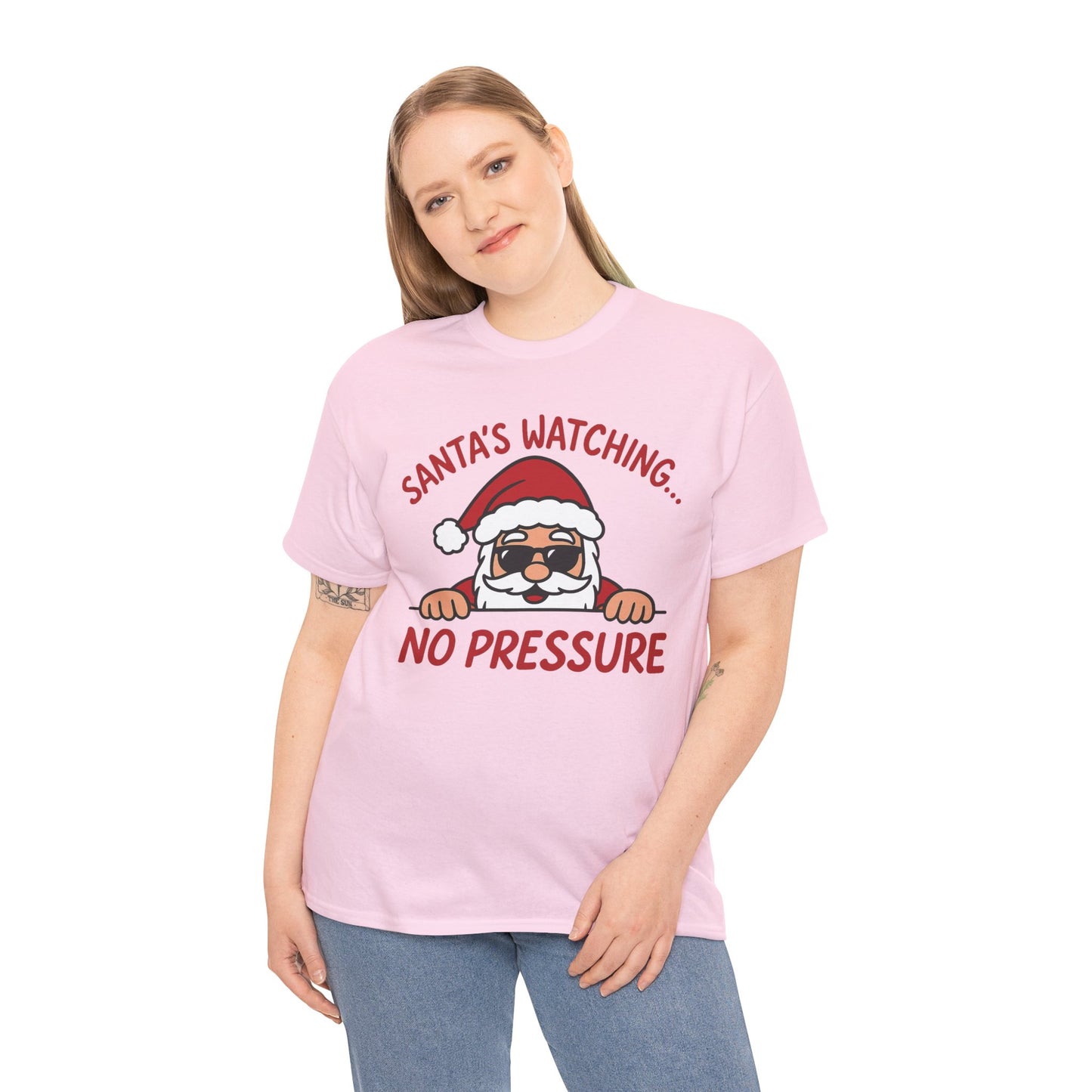 Santa's Watching No Pressure Women's Christmas T-Shirt, Funny Holiday Tee