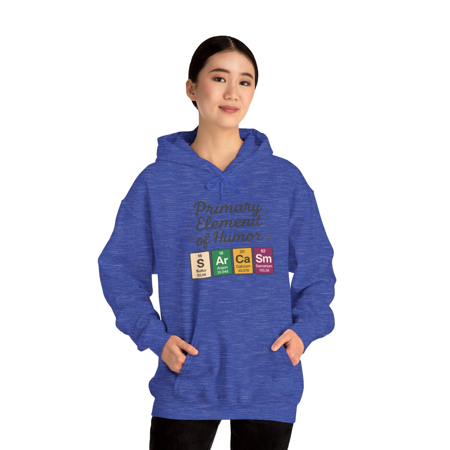 Sarcasm Hoodie for Women, Funny Chemistry Hoodie, Primary Element of Humor Science Sweatshirt, Nerdy Gift for Her