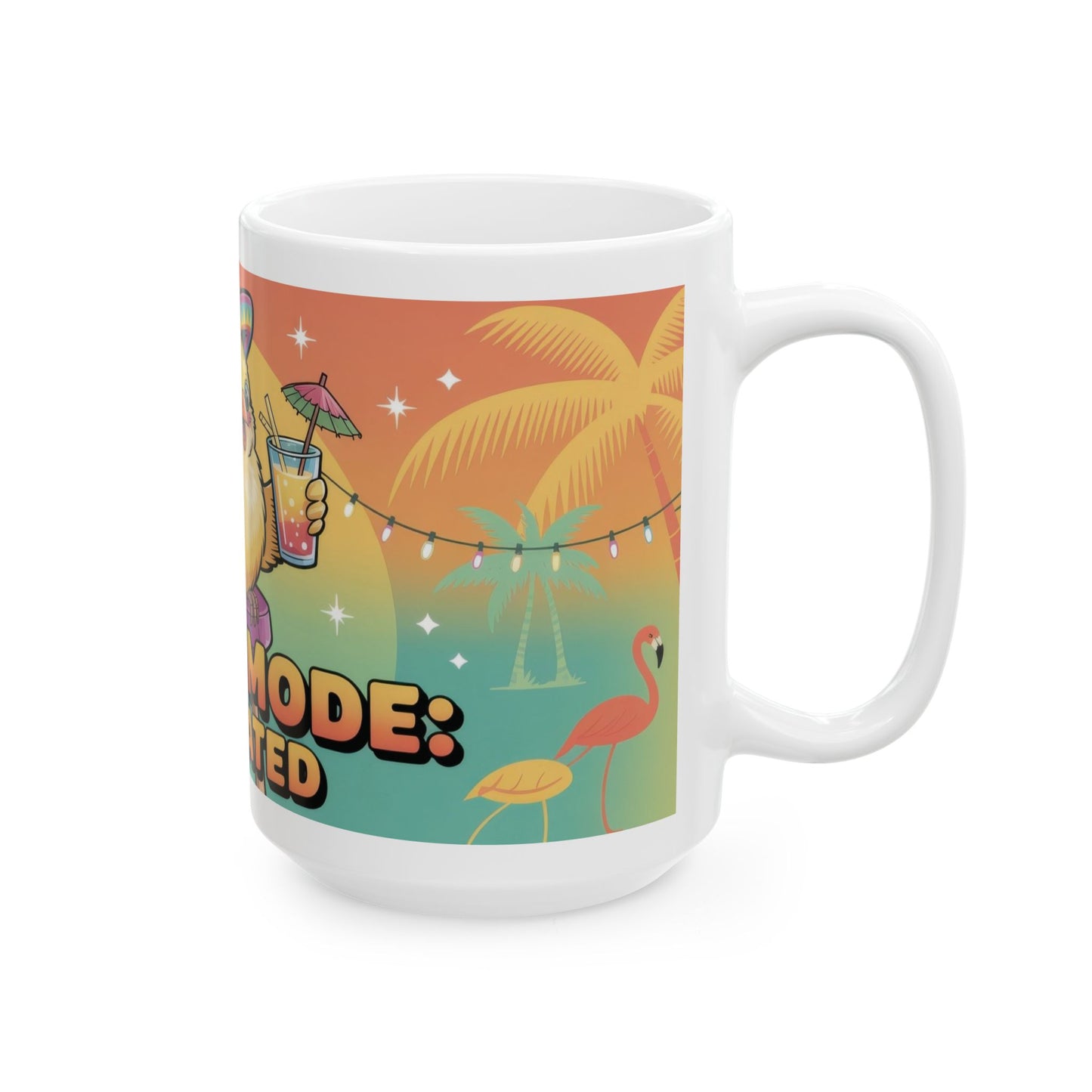 Fiesta Mode Activated Ceramic Mug, Tropical Party Bird Cup, Summer Beach Humor Gift, Colorful Vacation Coffee Mug, Funny Festive Design