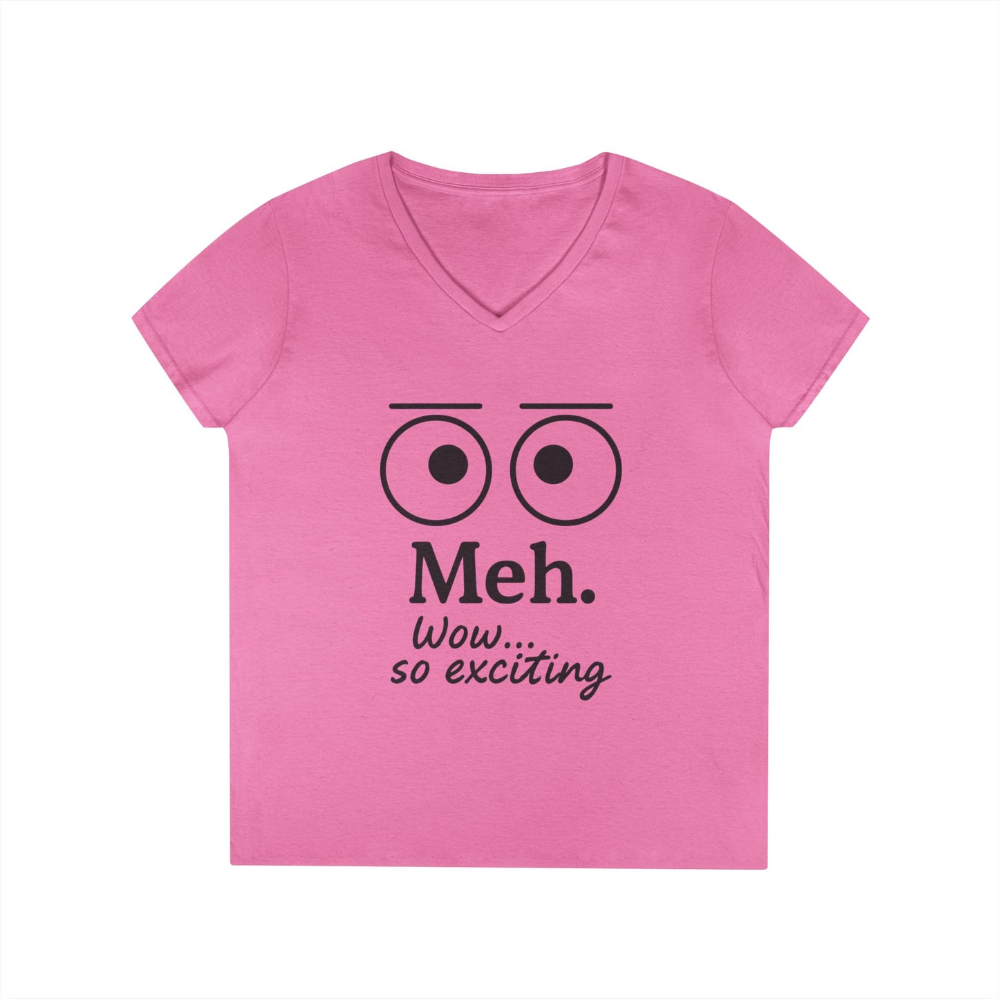 Funny Ladies' V-Neck T-Shirt - "Meh." Graphic, Casual Humor Tee, Gift for Her, Everyday Wear, Cute Top