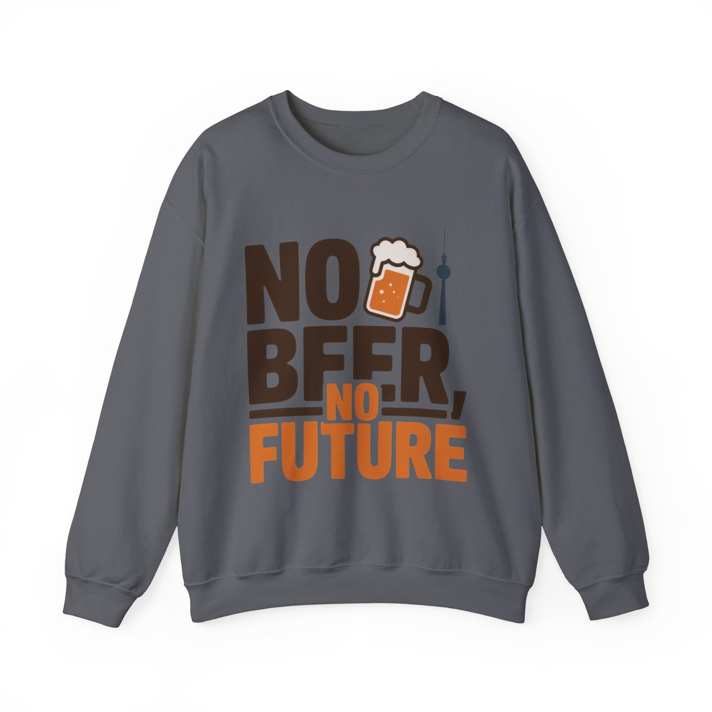 Mens Heavy Blend™ Crewneck Sweatshirt, No Beer No Future Funny Beer Mens Sweatshirt