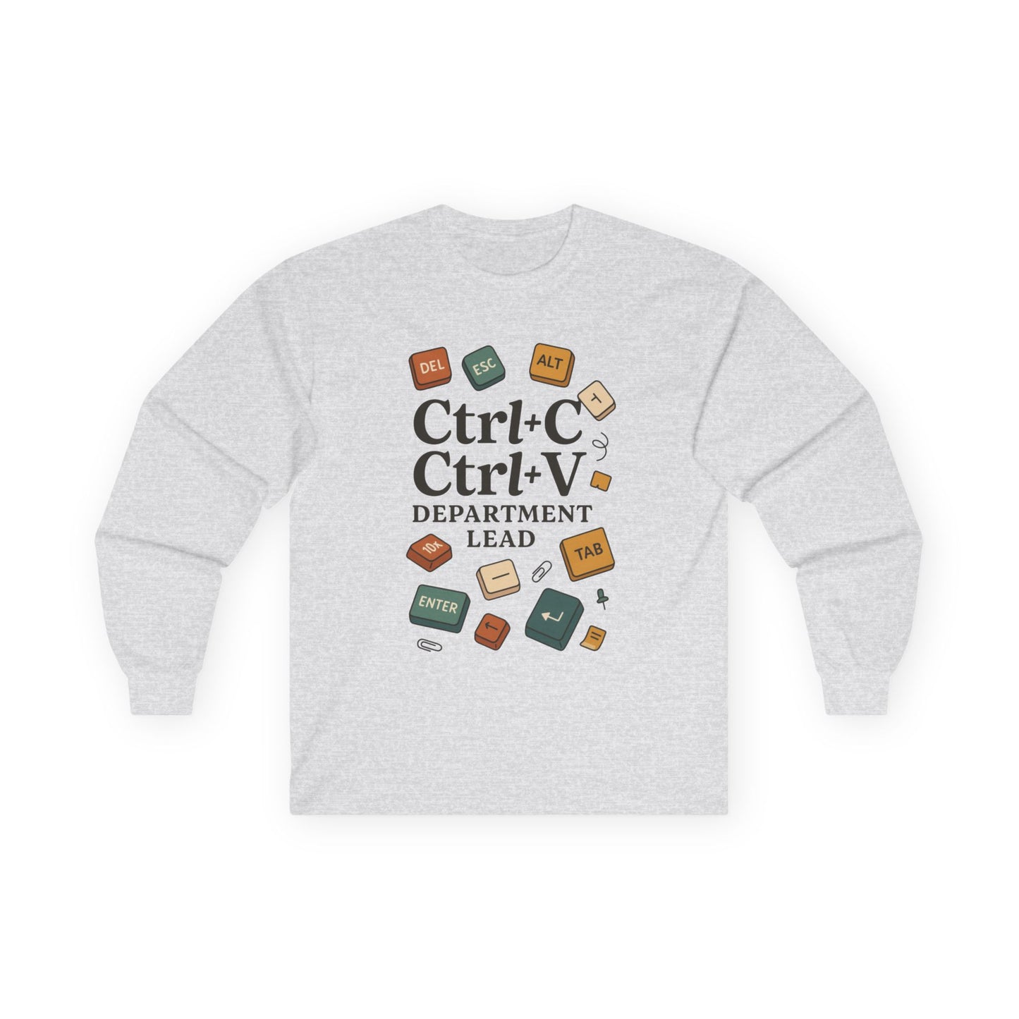 Graphic Long Sleeve Tee, Ctrl+C Ctrl+V Department Lead, Funny Office Humor Shirt, Programmer Gift, Tech Nerd Tee, IT Department Apparel
