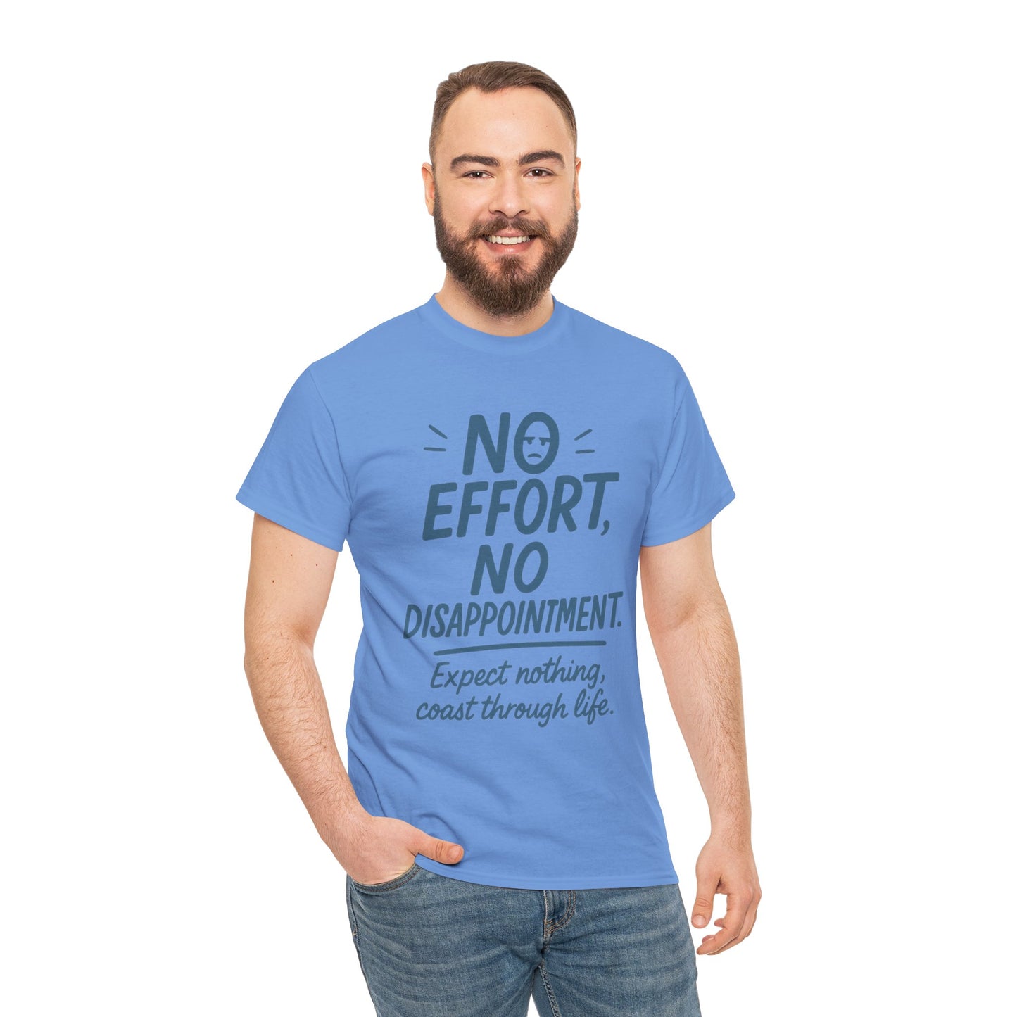 Funny No Effort Mens T-Shirt, No Disappointment Lazy Life Quote Shirt, Relaxed Fit, Funny Casual Shirt, Gift for Friends, Motivation Tee