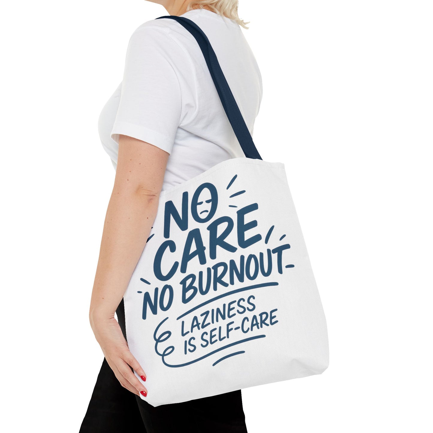 Laziness is Self-Care Funny Quote Bag, Oversized Reusable Canvas Shopping Tote, Sarcastic Self-Care Gift, Weekend Getaway, Everyday Use