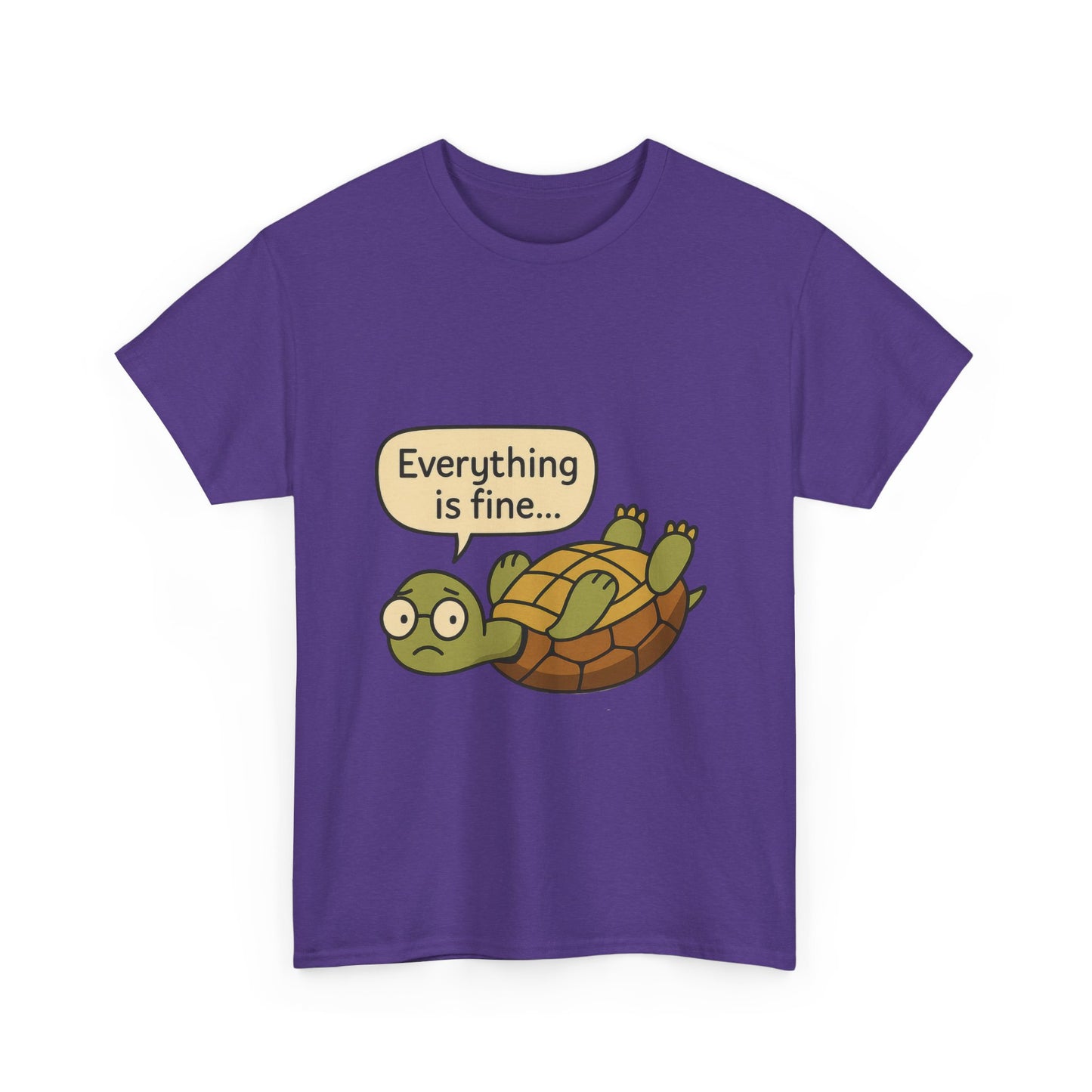 Everything is Fine Turtle Tee, Funny Unisex Cotton Tee, Cute Animal Shirt, Gift for Nature Lovers, Great for Humor, Positive message t-shirt