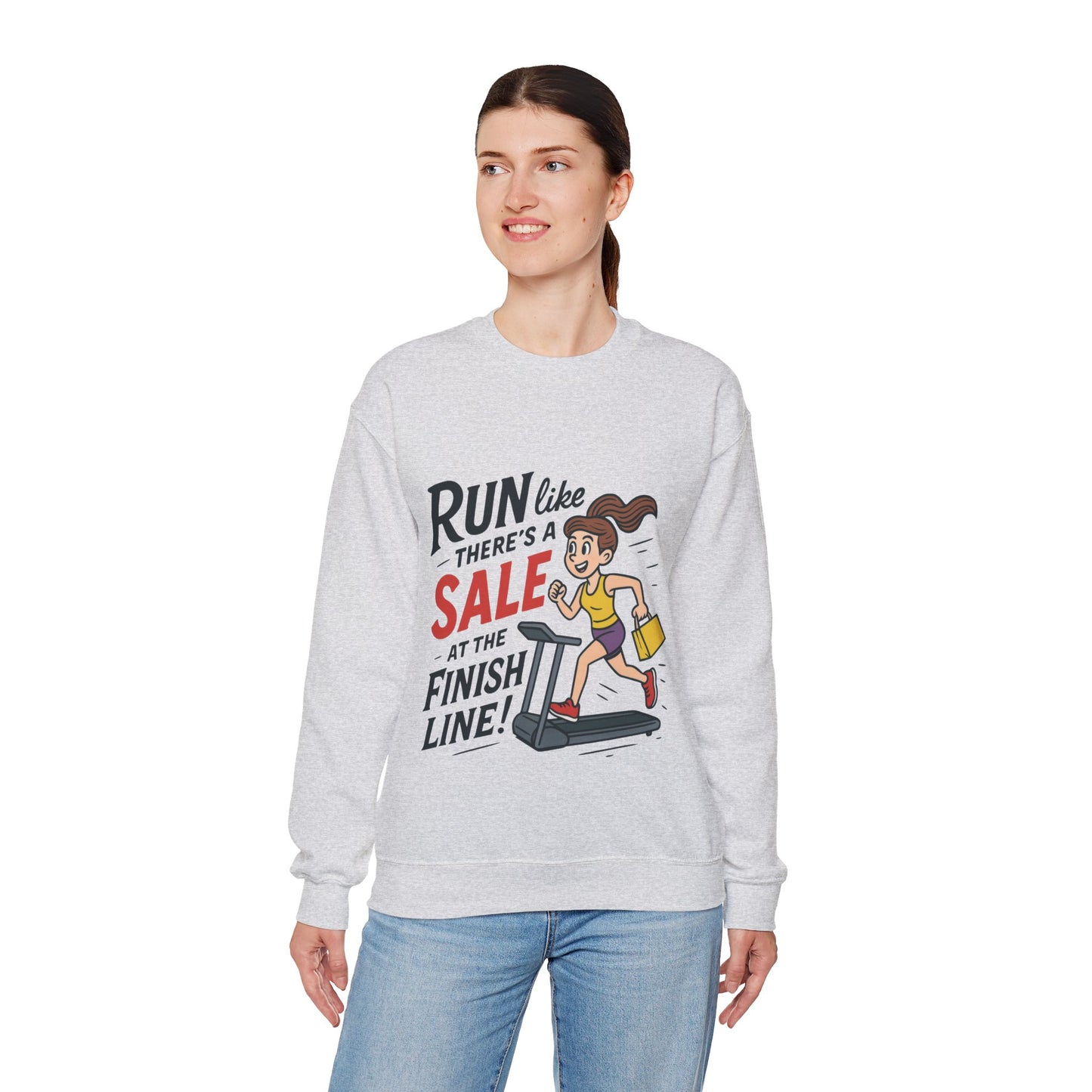 Run Like Theres a SALE at the Finish Line! Womens Sweatshirt, Funny Shopping Pullover, Treadmill Runner Gift for Her, Sale Humor Tee