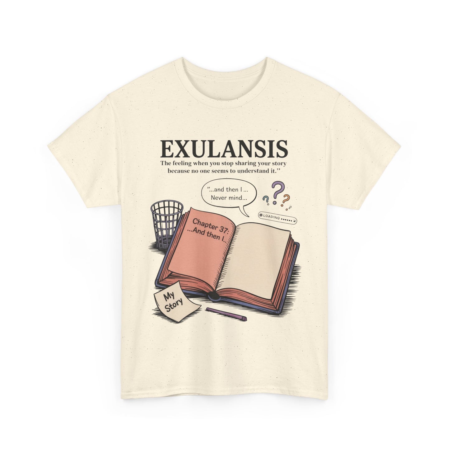 Exulansis Shirt, Emotional Aesthetic Word Tee, Deep Meaning Typography Graphic Tee, Women's Heavy Cotton Tee, deep meaning t shirt