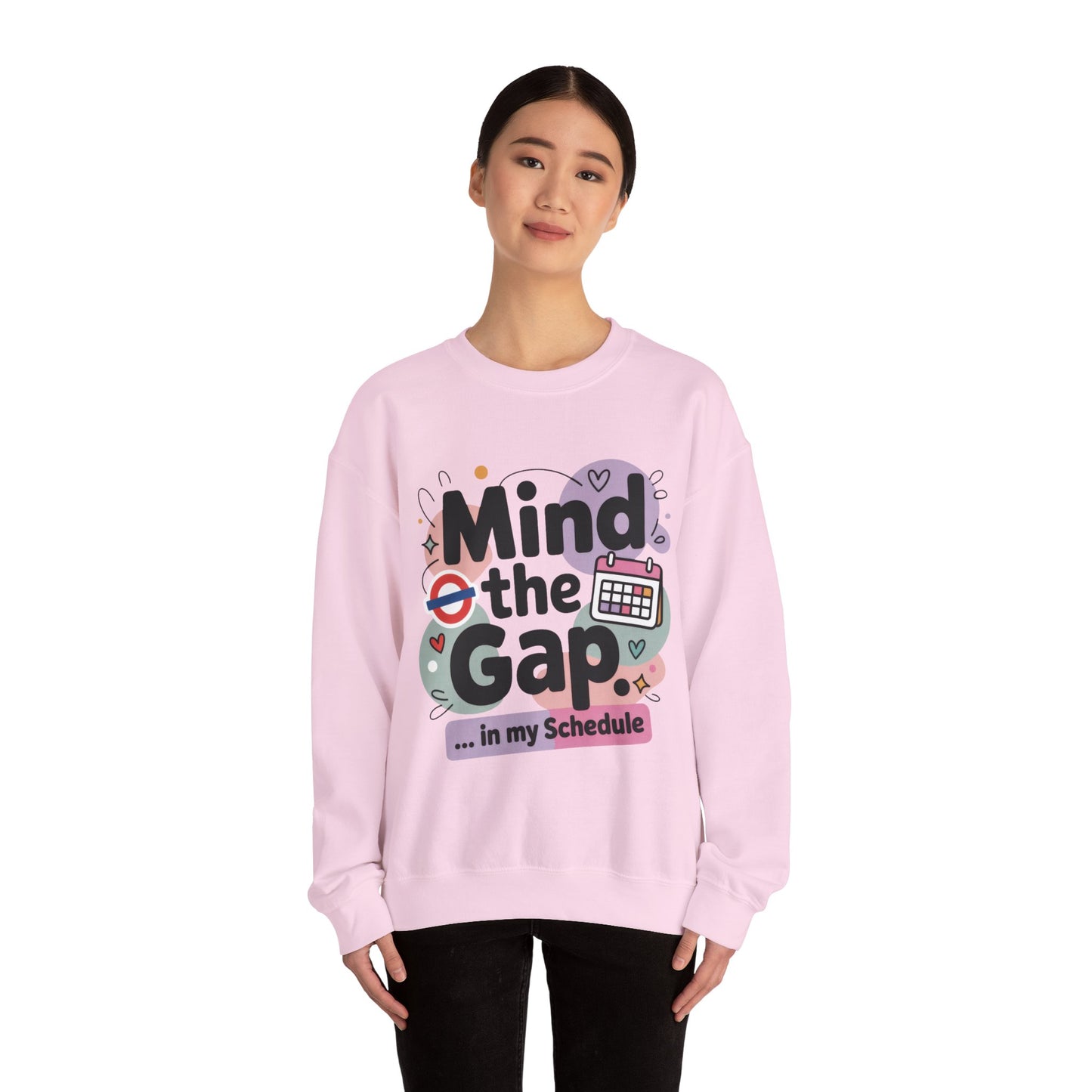 Funny Women's Sweatshirt, Mind The Gap London Tube Inspired, Office Humor Graphic Pullover