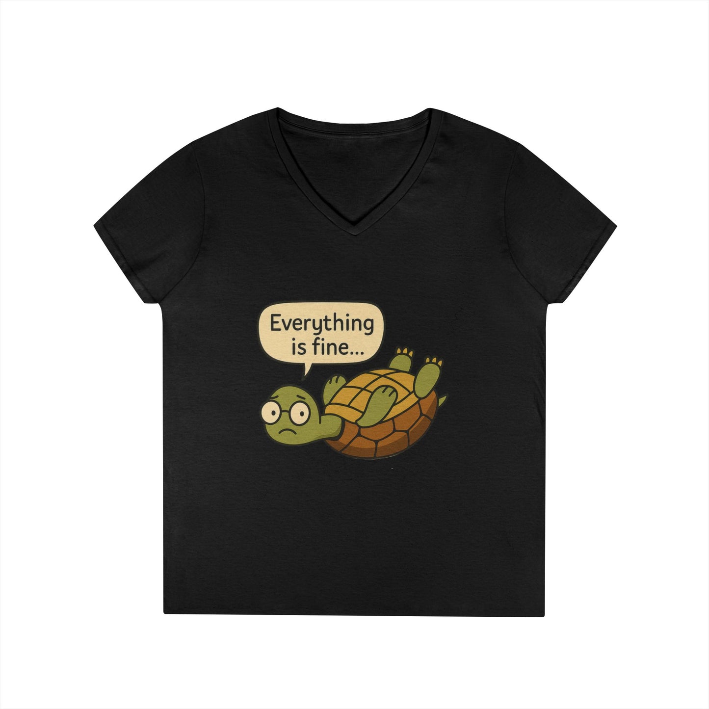 Cute & Comfy Turtle V-Neck T-Shirt - "Everything is fine..." design, Gift for Animal Lovers, Casual Wear, Fun Quotes, Positive message tee