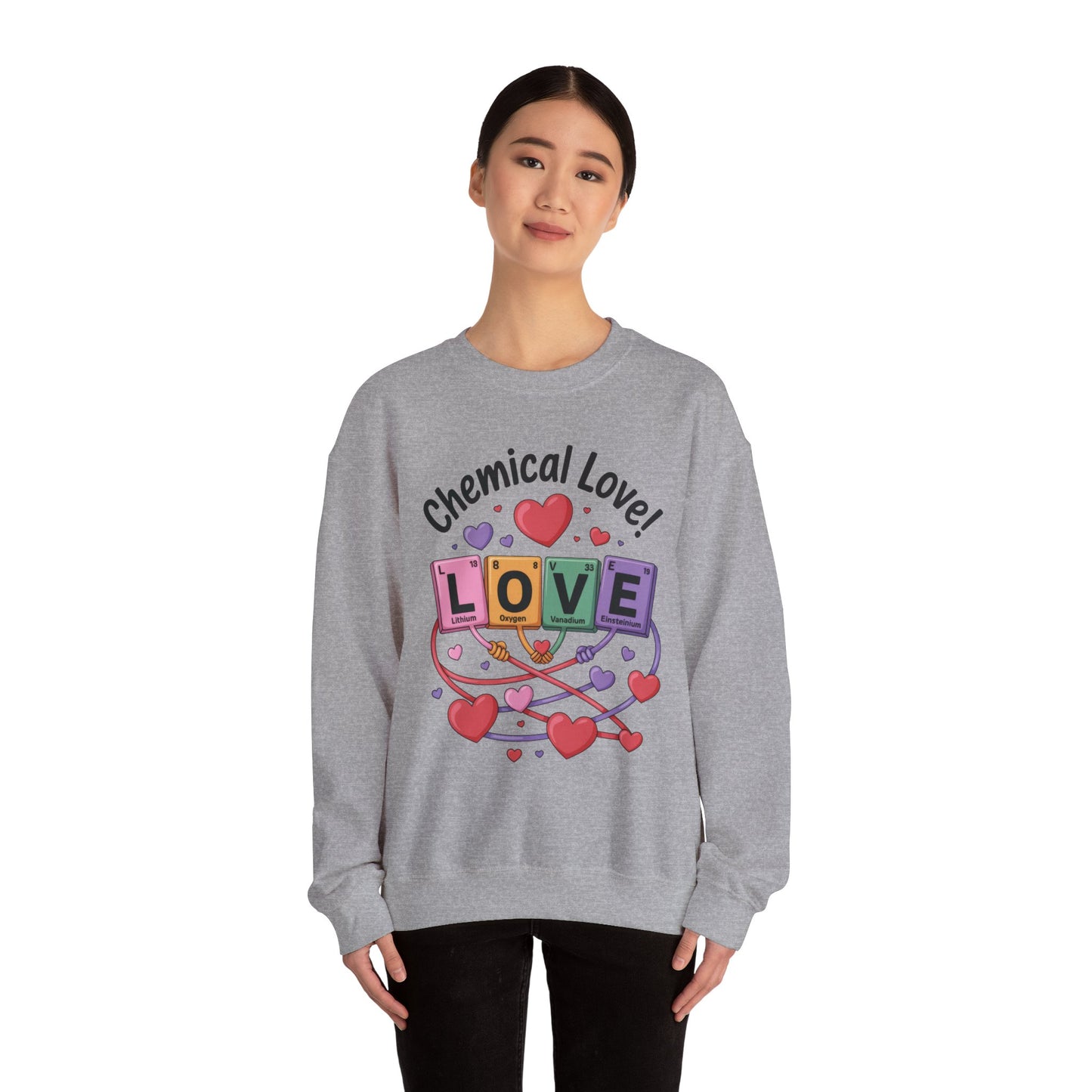 Chemical Love Women's Sweatshirt, Womens Crewneck, Cute Sweatshirt Gift, Valentines Day Pullover, Science Lovers Apparel, Relationship Humor