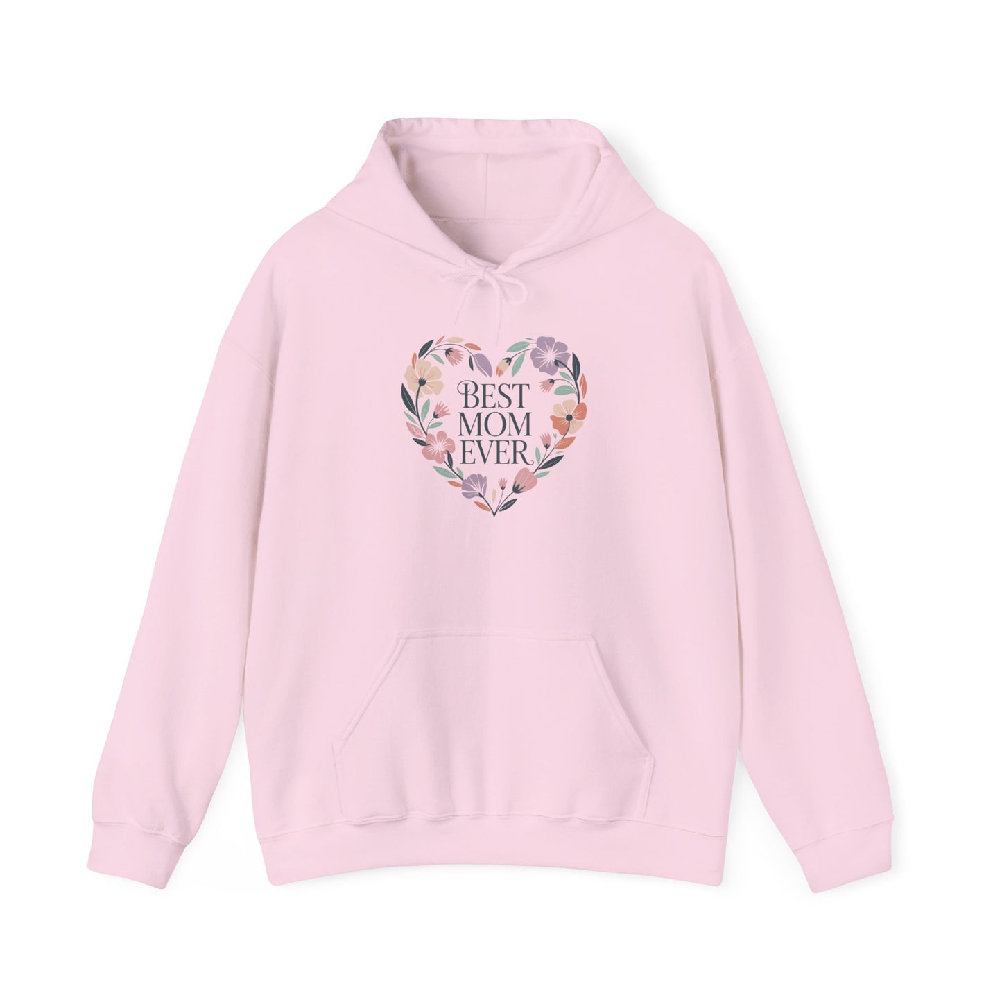 Floral Heart Mom Hoodie - Best Mom Ever Sweatshirt for Mother's Day, Gift for Mom, Cozy Sweatshirt for Women, Everyday Wear, New Mom Gift