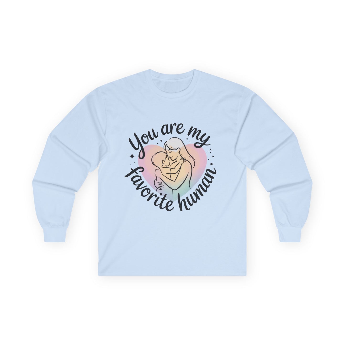 You Are My Favorite Human Mom and Baby Shirt, Unisex Ultra Cotton Long Sleeve Tee, Mother's Day Gift, Cute Heart Design