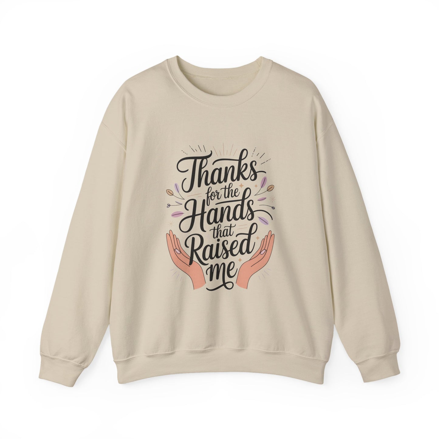 Thanks for the Hands That Raised Me Shirt, Mother's Day Gift, Appreciation Shirt for Mom, thankful mom tee