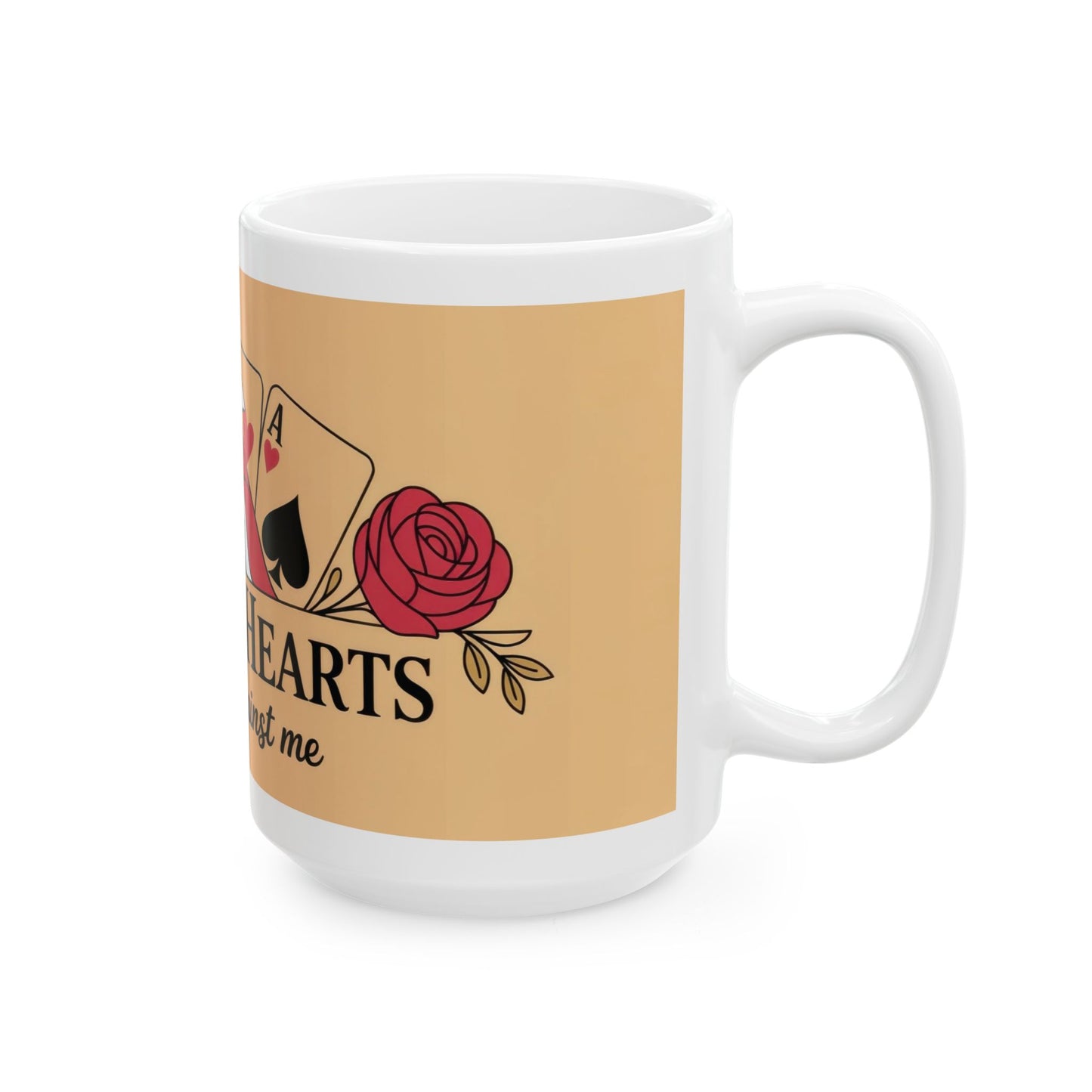 Queen of Hearts Mug, Dont Bet Against Me Quote, Gift for Gamblers, Fantasy Lover, Queen of Hearts Decor