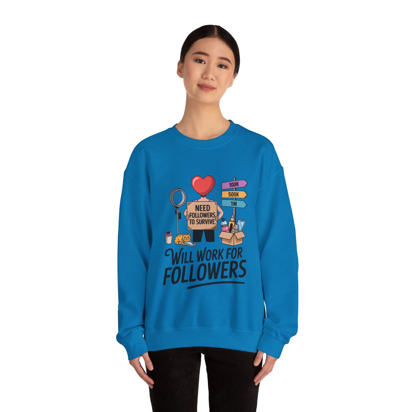 Funny Influencer Womens Sweatshirt, Social Media Sweatshirt, Humor Gifts, Crewneck for Influencers, Casual Wear, Womens Cozy Meme Top
