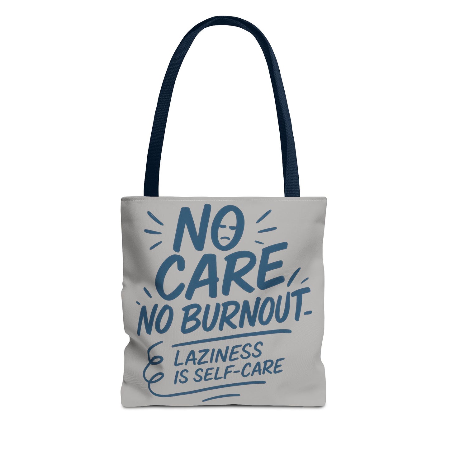 Laziness is Self-Care Funny Quote Bag, Oversized Reusable Canvas Shopping Tote, Sarcastic Self-Care Gift, Weekend Getaway, Everyday Use