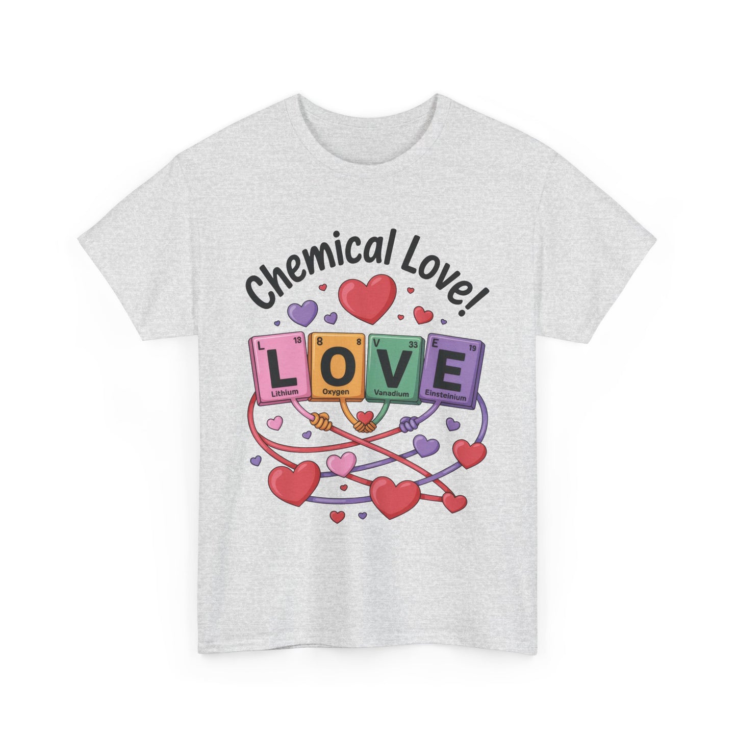 Chemical Love Unisex Heavy Cotton Tee, Cute Couple Shirt, Science Lovers Apparel, Valentines Day Top, Chemistry Lover Gift, Element Table