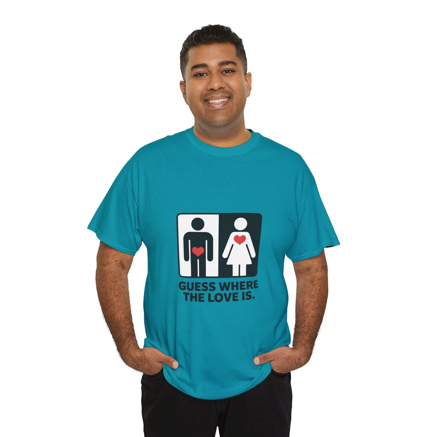 Guess Where The Love Is Tee, Funny Couples Gift, Valentines Day Apparel, Relationship Humor Shirt, Graphic Tee for Him, Bold Love Joke Shirt