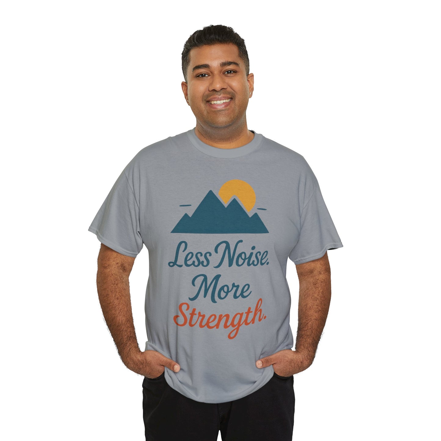 Mens Less Noise More Strength Mountain T-Shirt, Motivational Gym Hiking Tee