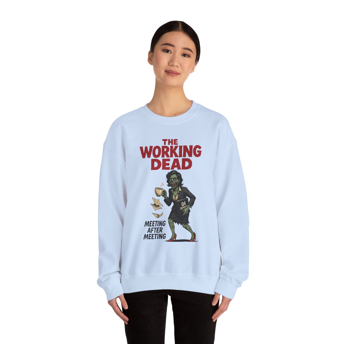 The Working Dead Women's Funny Zombie Sweatshirt, Office Humor Crewneck, Halloween Work Top