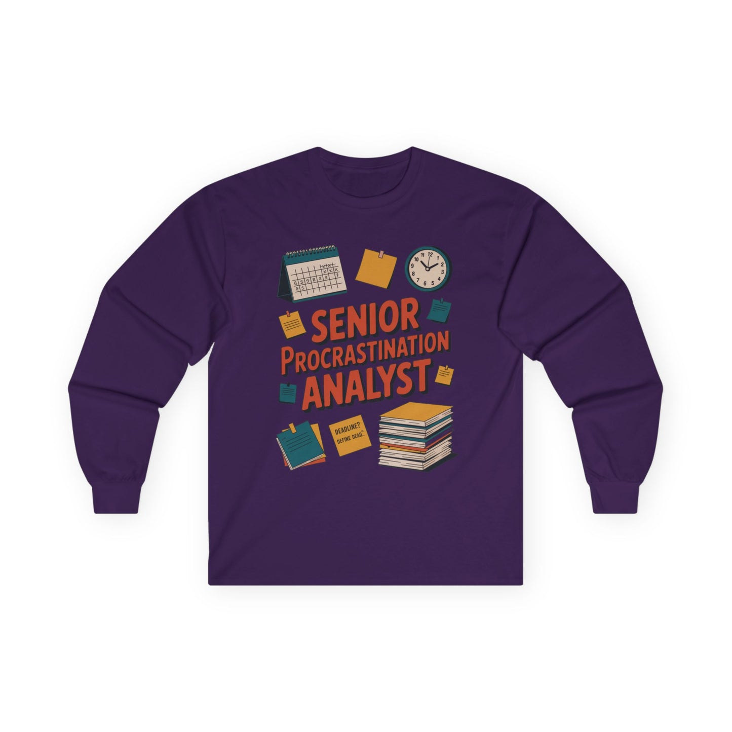 Senior Procrastination Analyst Long Sleeve Tee, Funny Work Shirt, Gift for Analysts, Office Humor Shirt, Meme Shirt, Motivation Apparel