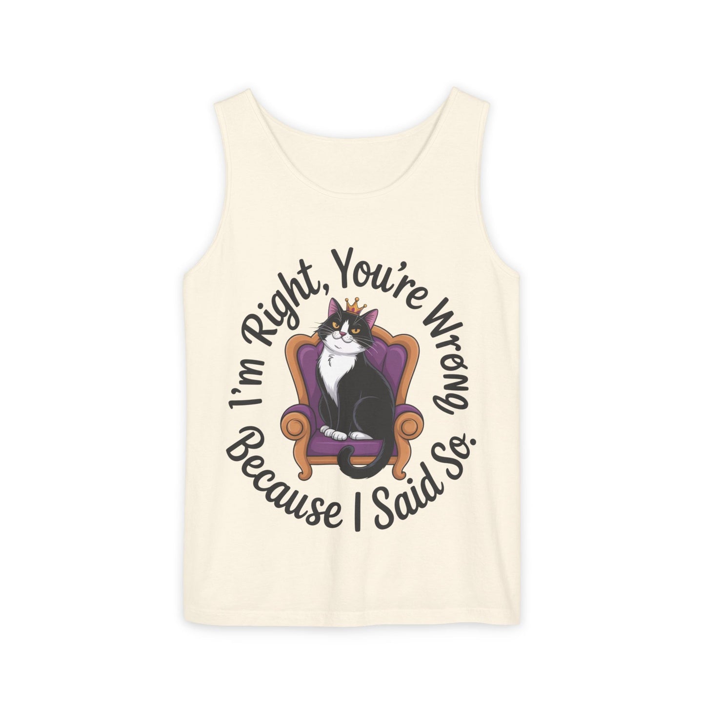 Funny Cat Queen Tank Top, Sassy Cat Graphic Tee for Women, Cat Mom Humor Tee Gift, Funny Graphic T-Shirt, I'm Right, You're Wrong Tee
