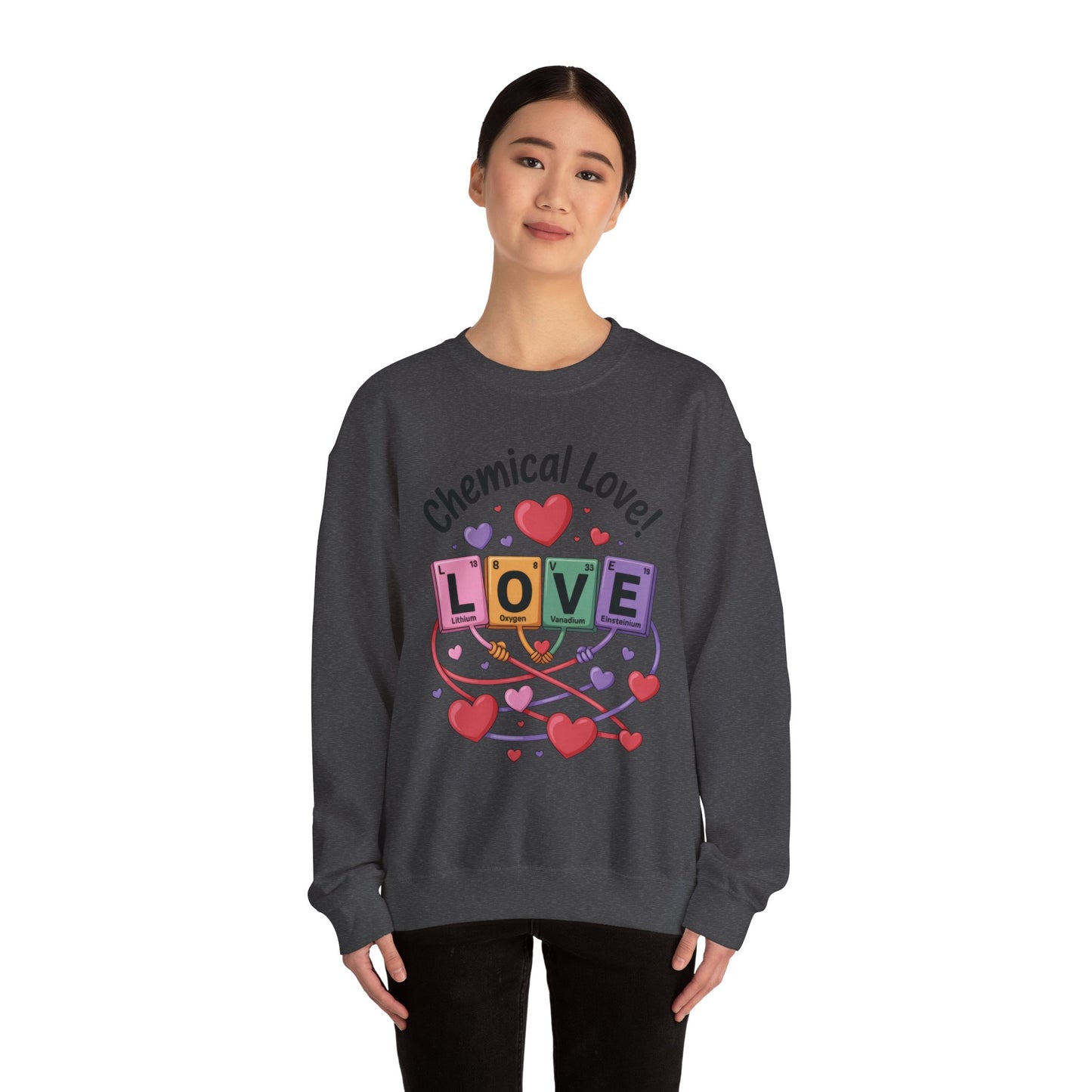 Chemical Love Women's Sweatshirt, Womens Crewneck, Cute Sweatshirt Gift, Valentines Day Pullover, Science Lovers Apparel, Relationship Humor