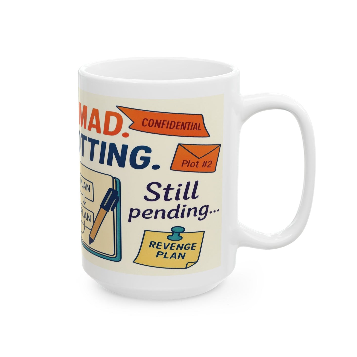 Funny Revenge Mug, Im Not Mad Just Plotting, Passive Aggressive Humor Coffee Cup, Sarcastic Office Gift, Funny Mug for Planning Lovers
