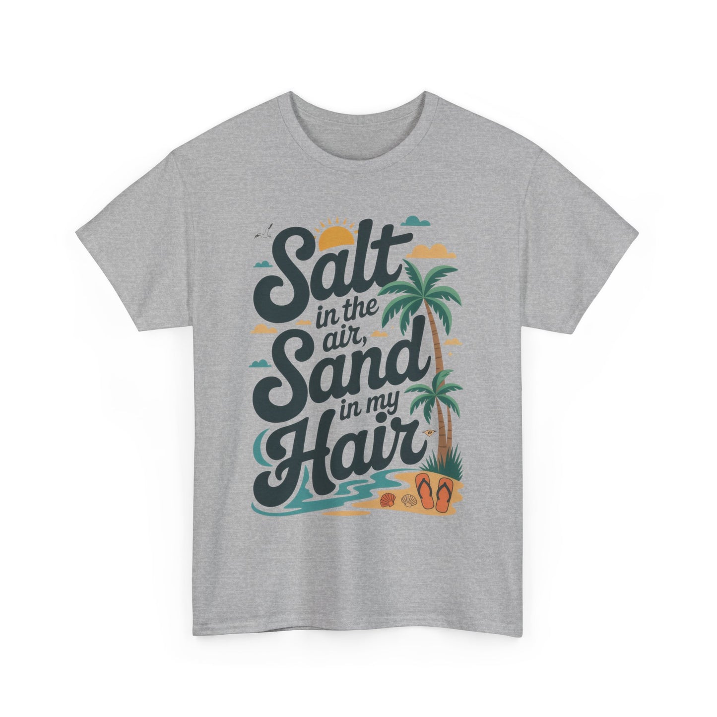 Salt in the Air Sand in My Hair Shirt, Beach Summer Vibes Graphic T-Shirt, Tropical Ocean Palm Design, Ocean-Themed Shirt, Gift Beach Lovers