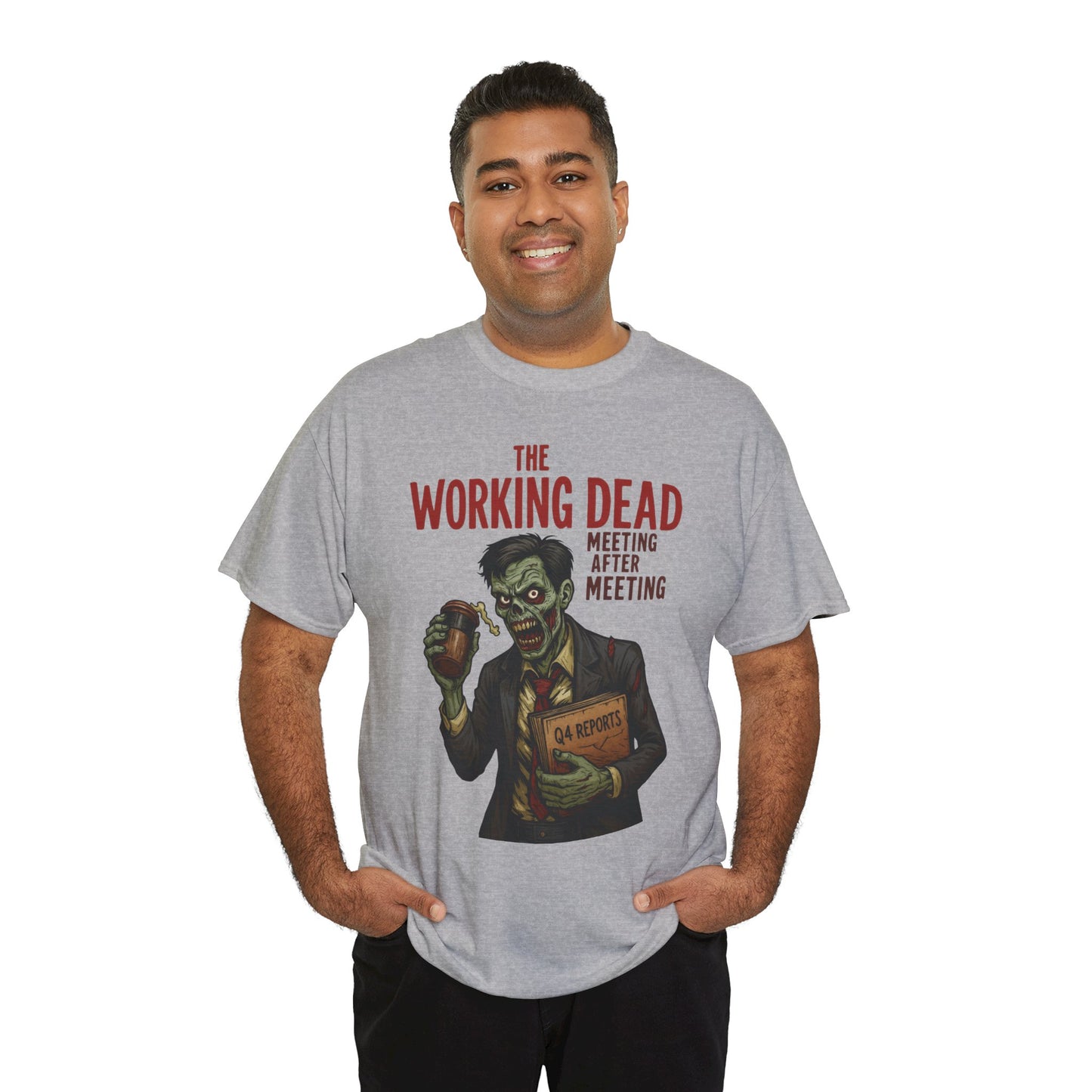 The Working Dead Men's Funny Zombie Work T-Shirt, Office Humor Tee, Meeting Joke Shirt, Halloween Office Tee