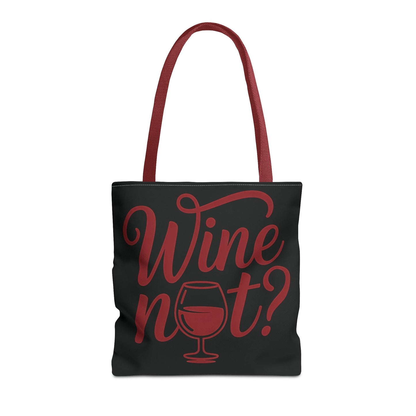Wine Not? Tote Bag - Fun Wine Lover's Accessory for Parties, Gift for Wine Enthusiasts, Perfect for Grocery or Beach Outings, AOP Design