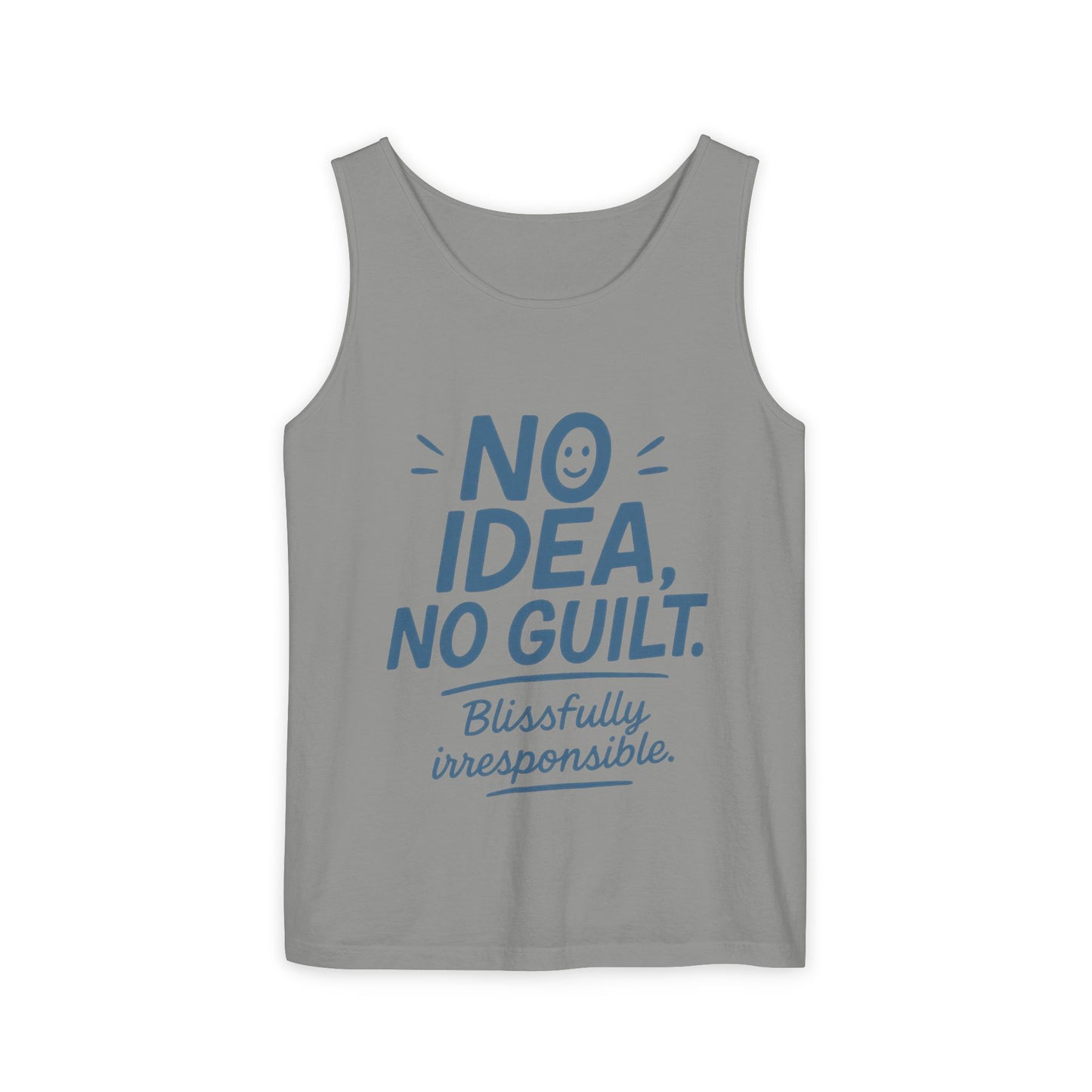 Womens No Guilt Tank Top, No Idea Funny Quote, Blissfully Irresponsible Workout Tee, Casual Sleeveless Top, Summer Activewear, Relaxed Style