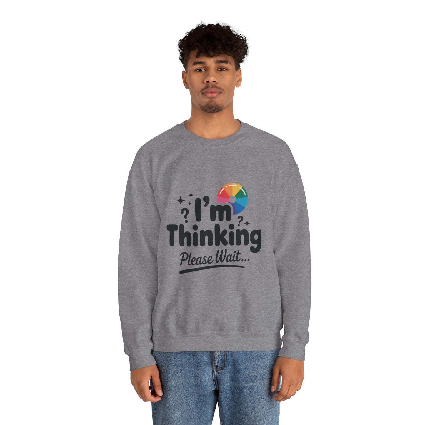 Funny - Im Thinking Please Wait - Mens Sweatshirt, Cute Geeky Gift for Introverts, Programmers, Designers, Humor Crewneck, Gift for Adults