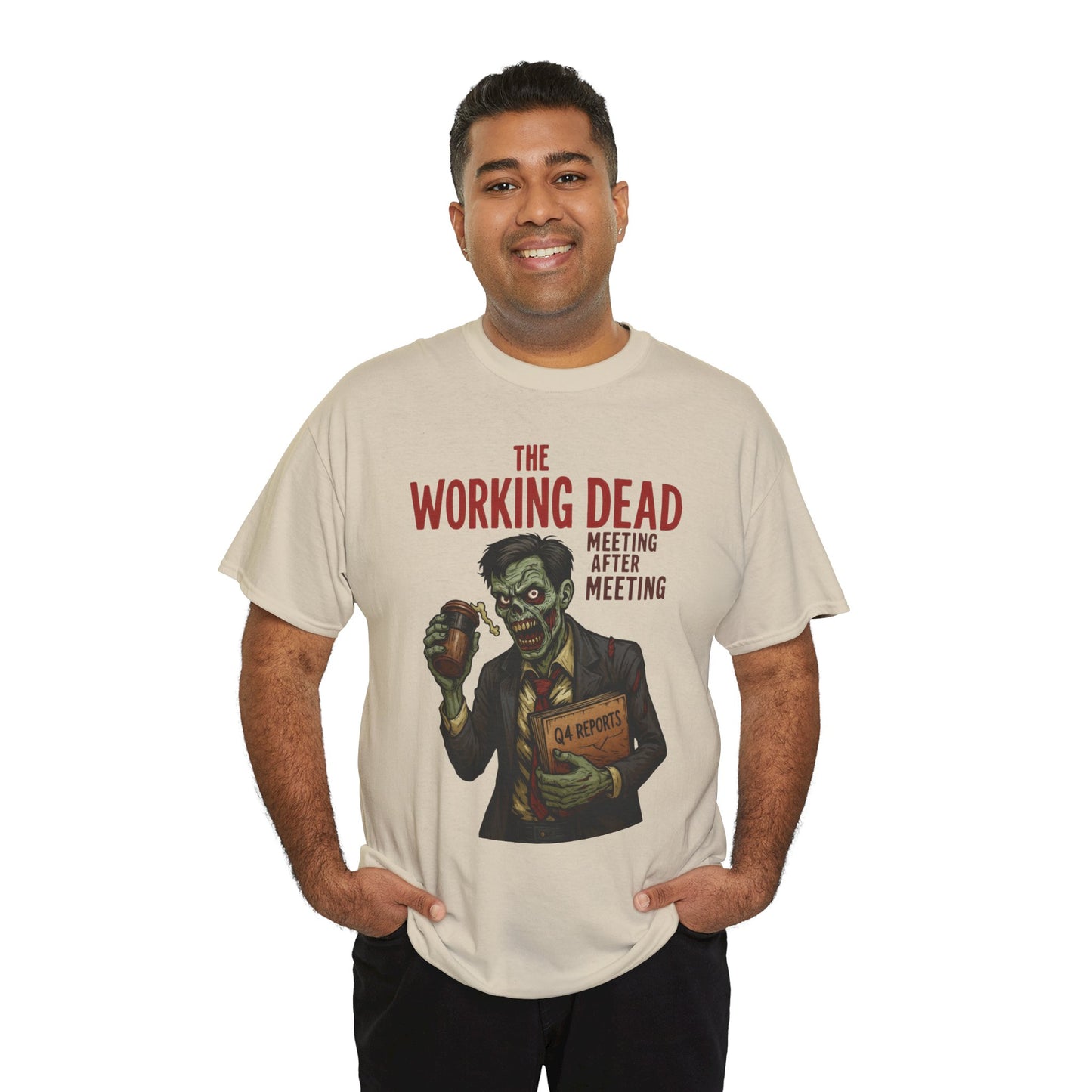 The Working Dead Men's Funny Zombie Work T-Shirt, Office Humor Tee, Meeting Joke Shirt, Halloween Office Tee