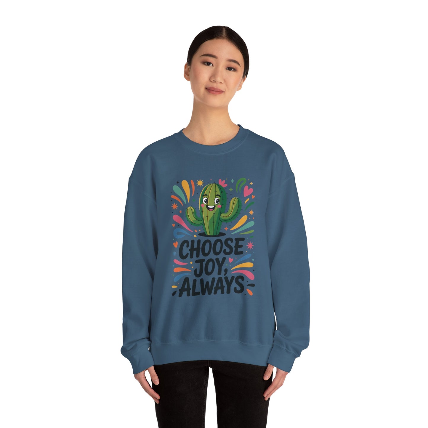Joyful Cactus Sweatshirt: Choose Joy Always, Cozy Gift for Friends, Womens Casual Wear, Perfect for Celebrations and Everyday Comfort