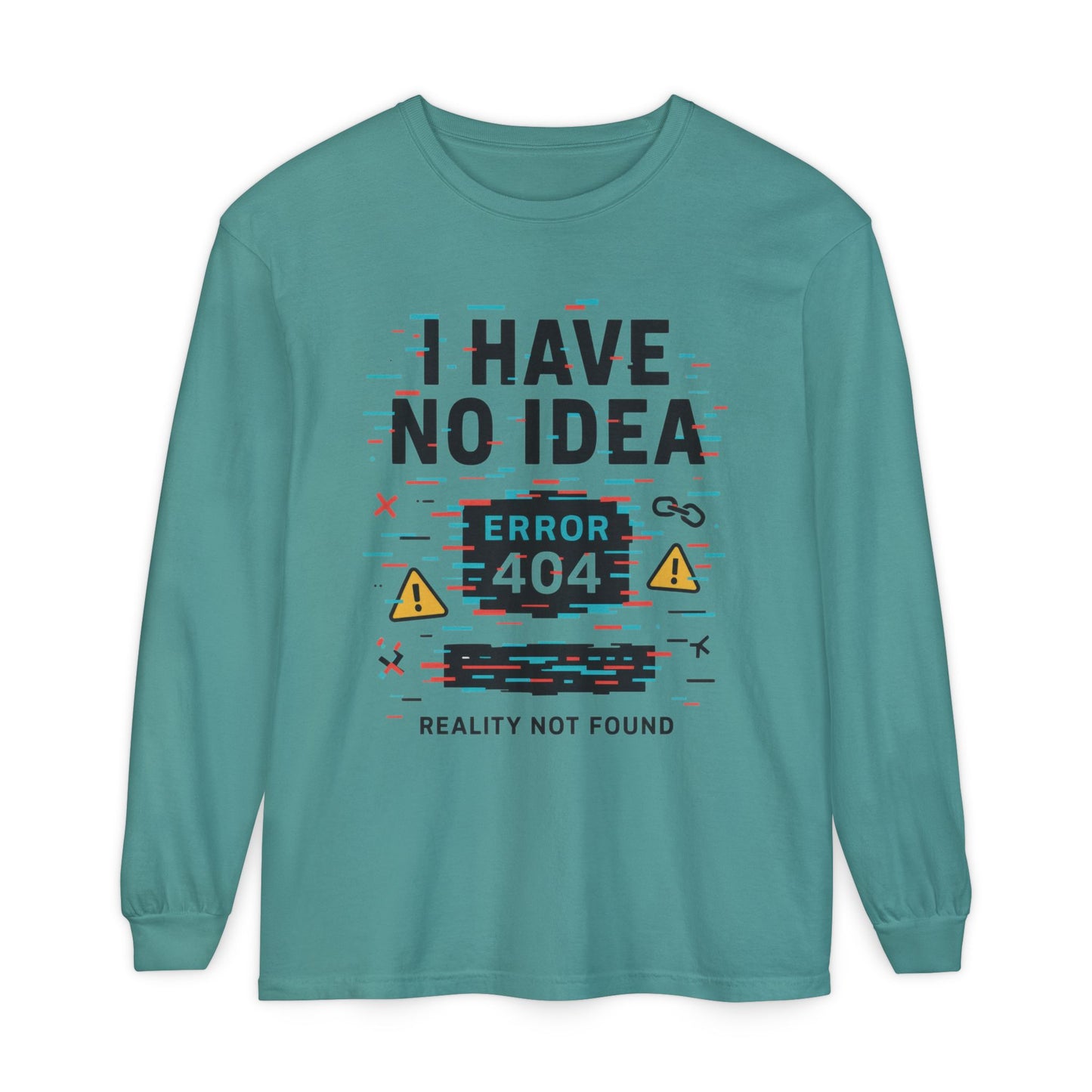Unisex Long Sleeve T-Shirt, Funny Error 404 Graphic Tee, Internet Humor, Geeky Apparel, Quirky Humor Shirt, Gift for Tech Lovers