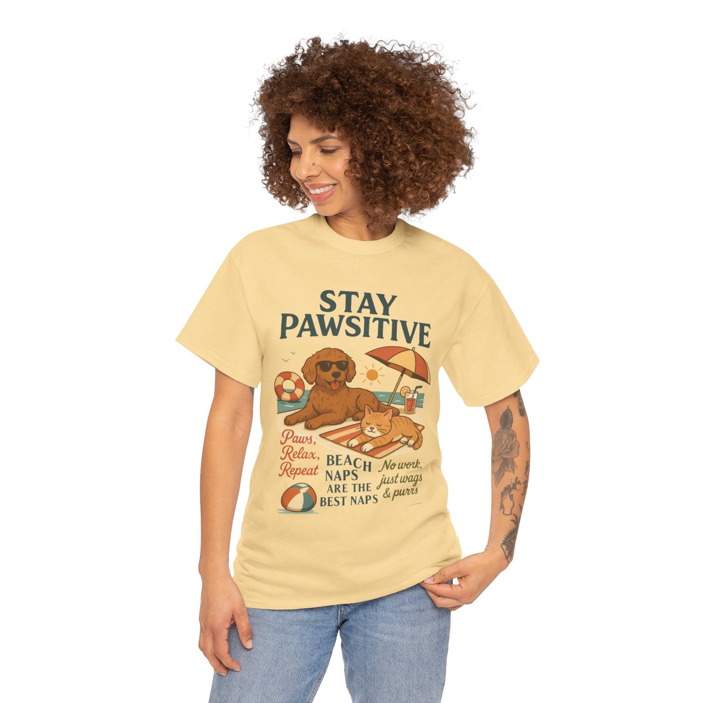 Stay Pawsitive Womens T-Shirt, Cute Dog & Cat Beach Shirt, Summer Pet Lover Tee, Animal Graphic Heavy Cotton Tee, Fun Pet Lovers Gift
