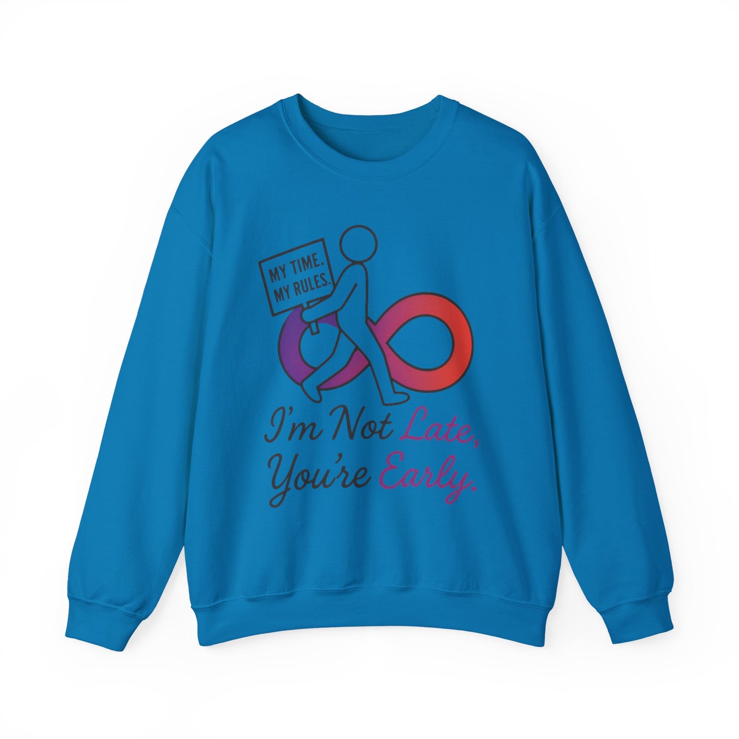 My Time, My Rules Funny Crewneck Sweatshirt, Womens Pullover, Gift for Her, Birthdays, Humor Clothing, Casual Style