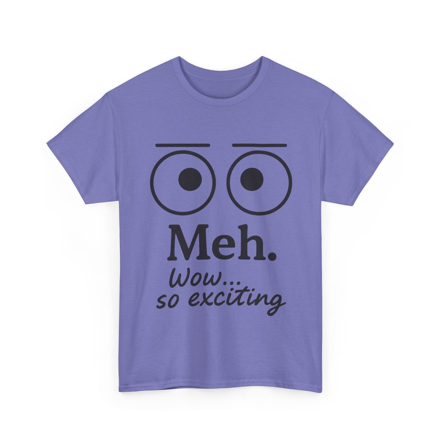 Funny Unisex Heavy Cotton Tee - 'Meh' Graphic Shirt, Casual Wear, Gift for Friends, Humor Tee, Everyday Outfit