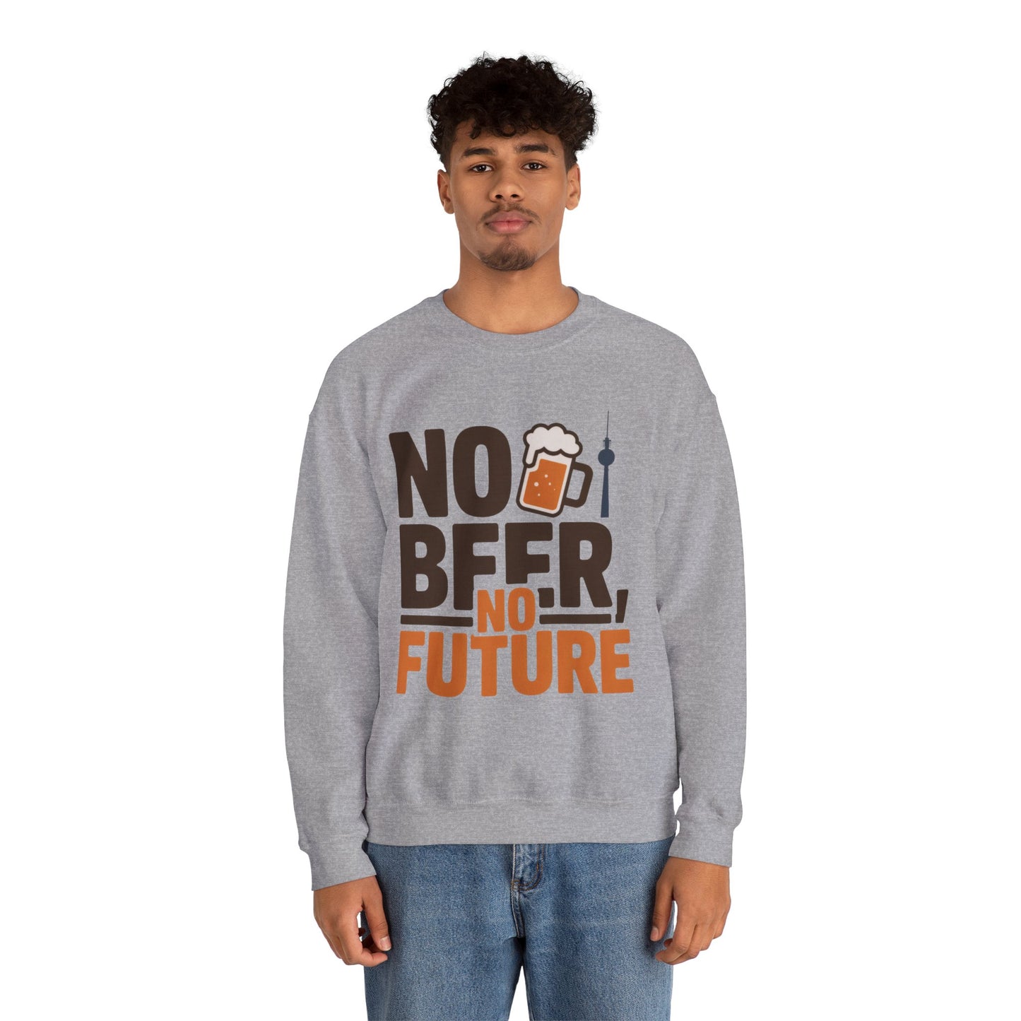 Mens Heavy Blend™ Crewneck Sweatshirt, No Beer No Future Funny Beer Mens Sweatshirt