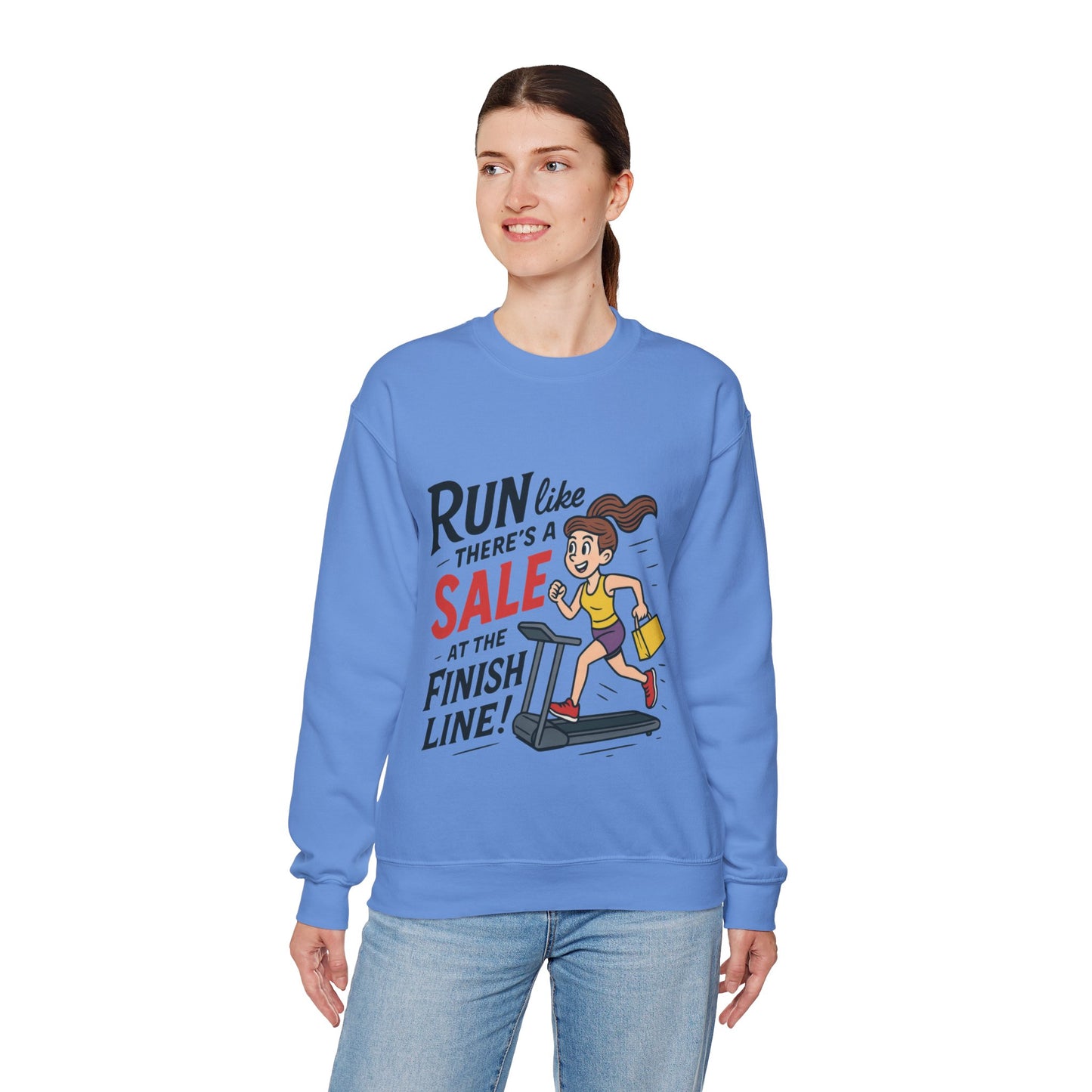 Run Like Theres a SALE at the Finish Line! Womens Sweatshirt, Funny Shopping Pullover, Treadmill Runner Gift for Her, Sale Humor Tee